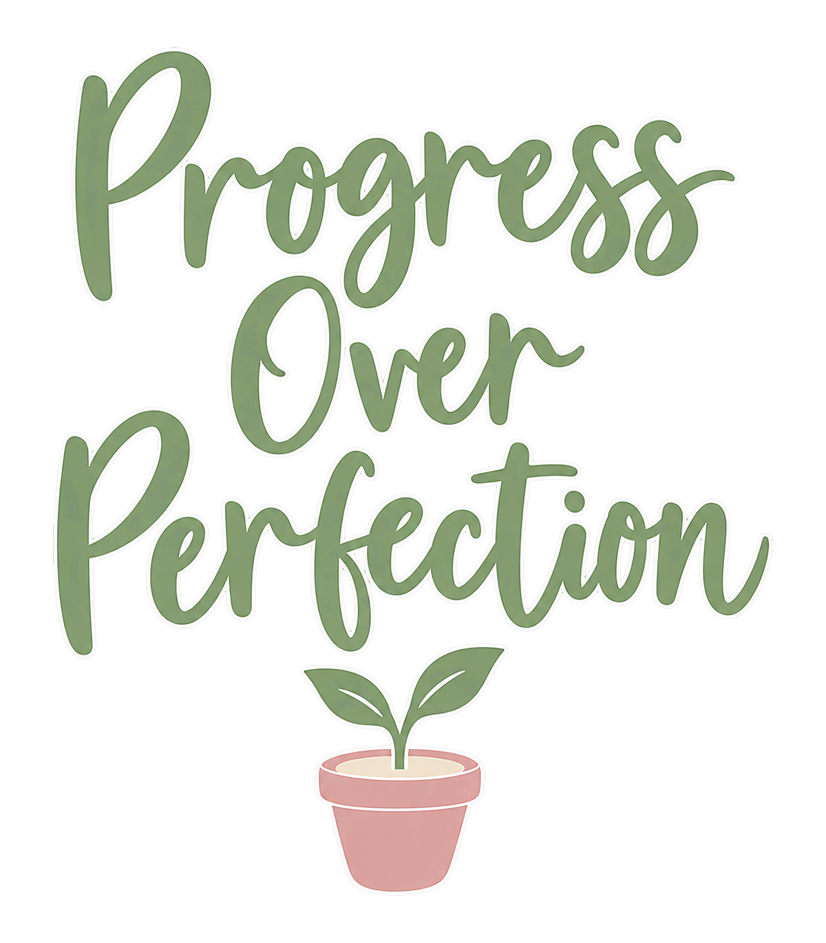 Progress Over Perfection Teacher Growth Mindset Sprout Graphic T-Shirt & Sweatshirt - print file Front