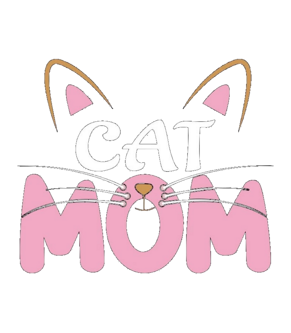 Cat Mom Pink Whiskers Cute Cat Face Graphic T-Shirt & Sweatshirt - print file Front