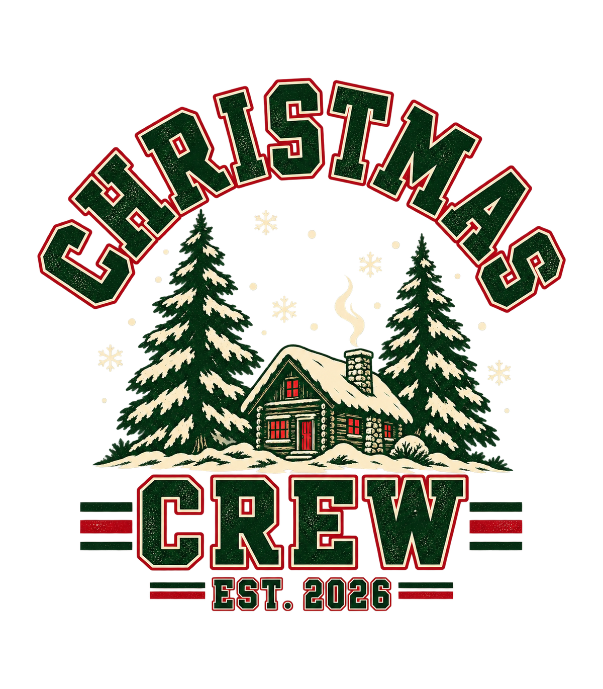 Christmas Crew Varsity Snowy Cabin Graphic T-Shirt & Sweatshirt - print file Back