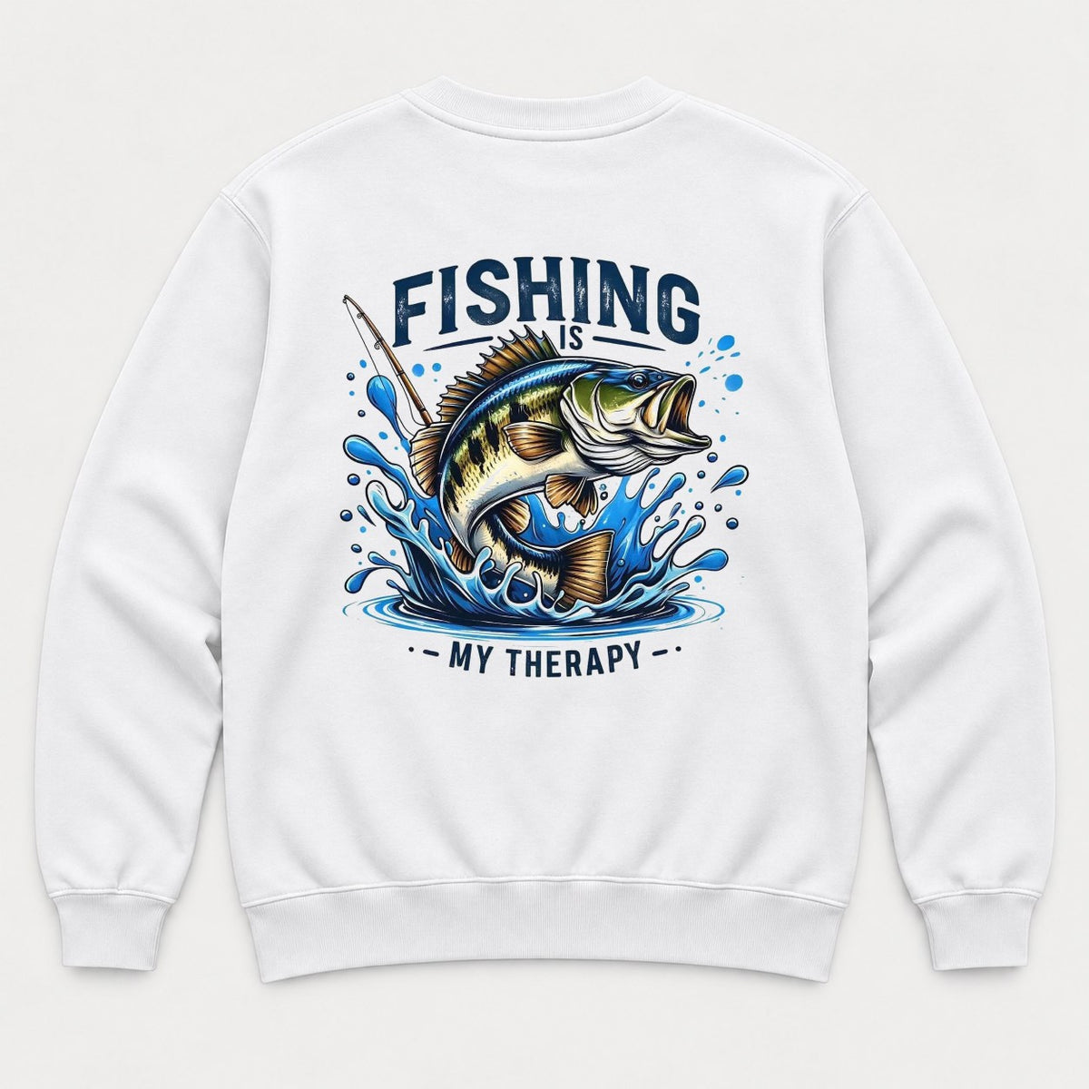 Fishing Is My Therapy Jumping Bass Graphic T-Shirt & Sweatshirt - Sweatshirt White Back