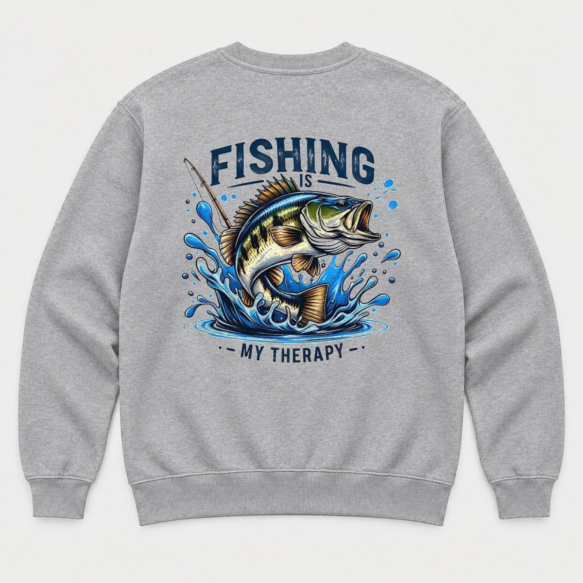 Fishing Is My Therapy Jumping Bass Graphic T-Shirt & Sweatshirt - Sweatshirt Sport Grey Back