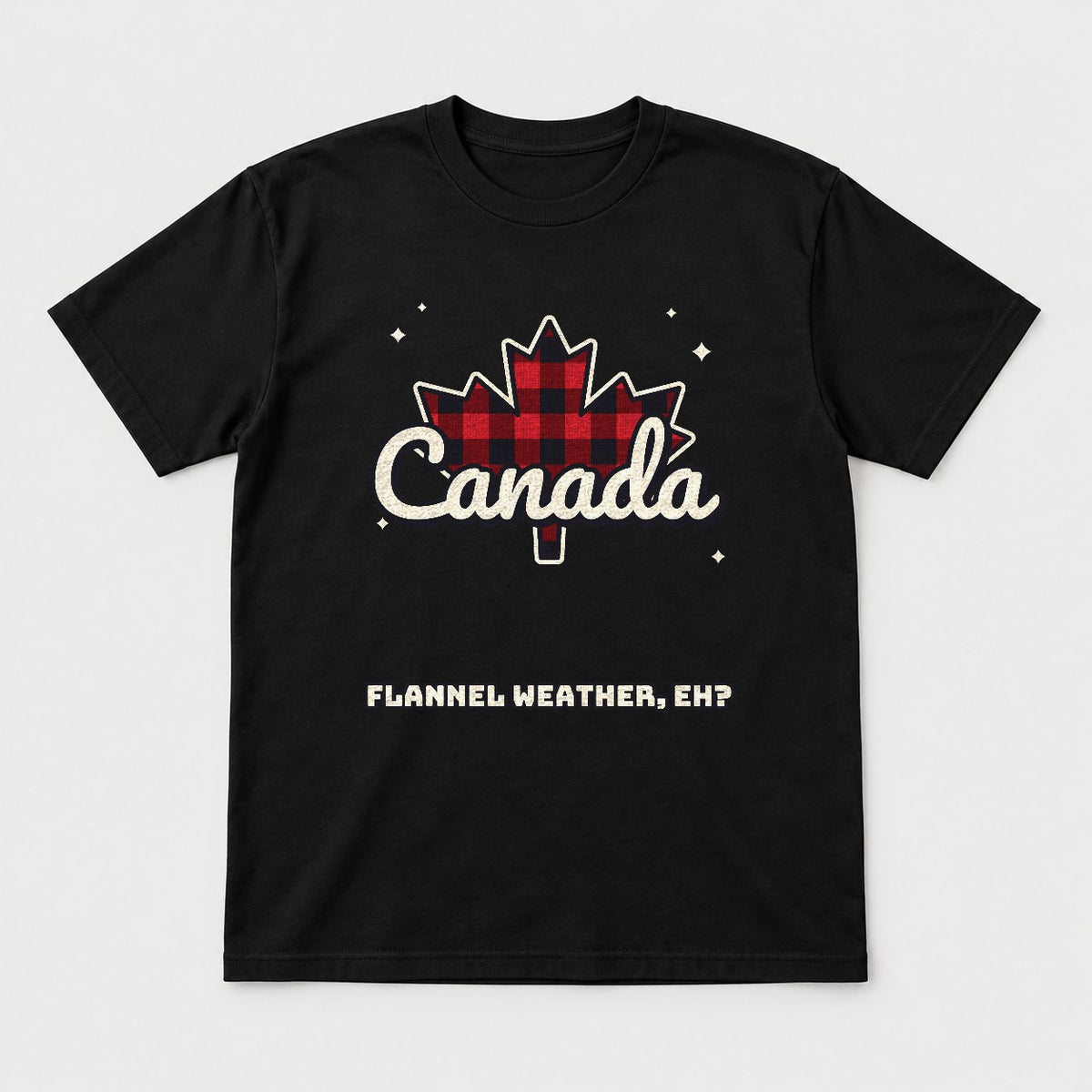 Flannel Weather Eh Canada Shirt – Buffalo Plaid Maple Leaf Tee - Tshirt Black Front