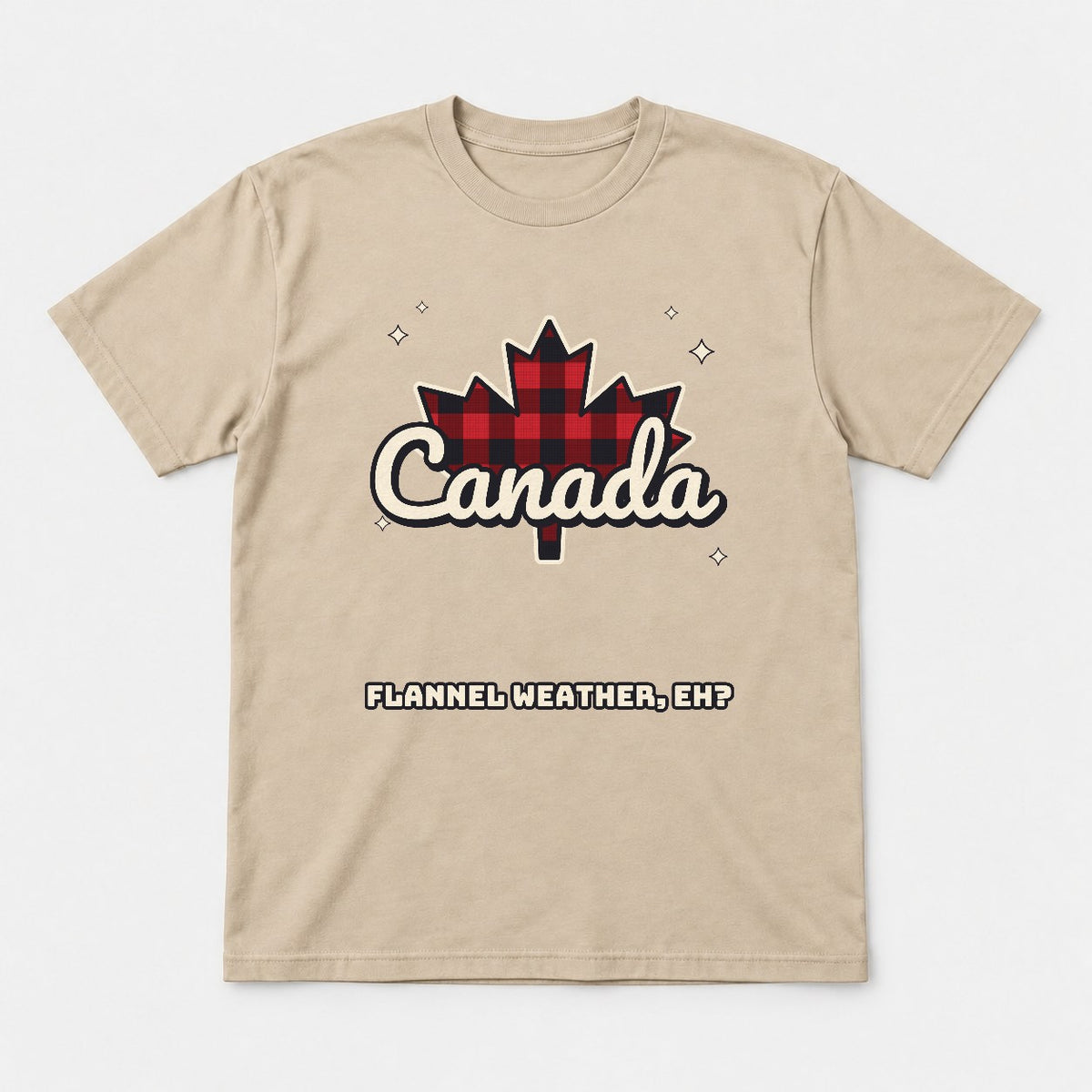 Flannel Weather Eh Canada Shirt – Buffalo Plaid Maple Leaf Tee - Tshirt Sand Front