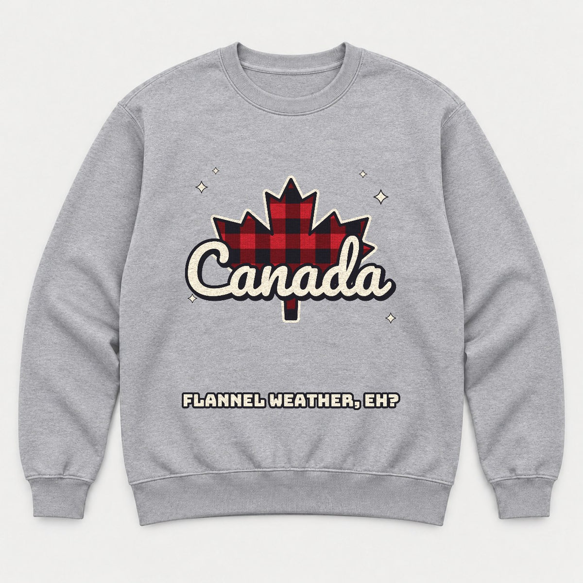 Flannel Weather Eh Canada Shirt – Buffalo Plaid Maple Leaf Tee - Sweatshirt Sport Grey Front
