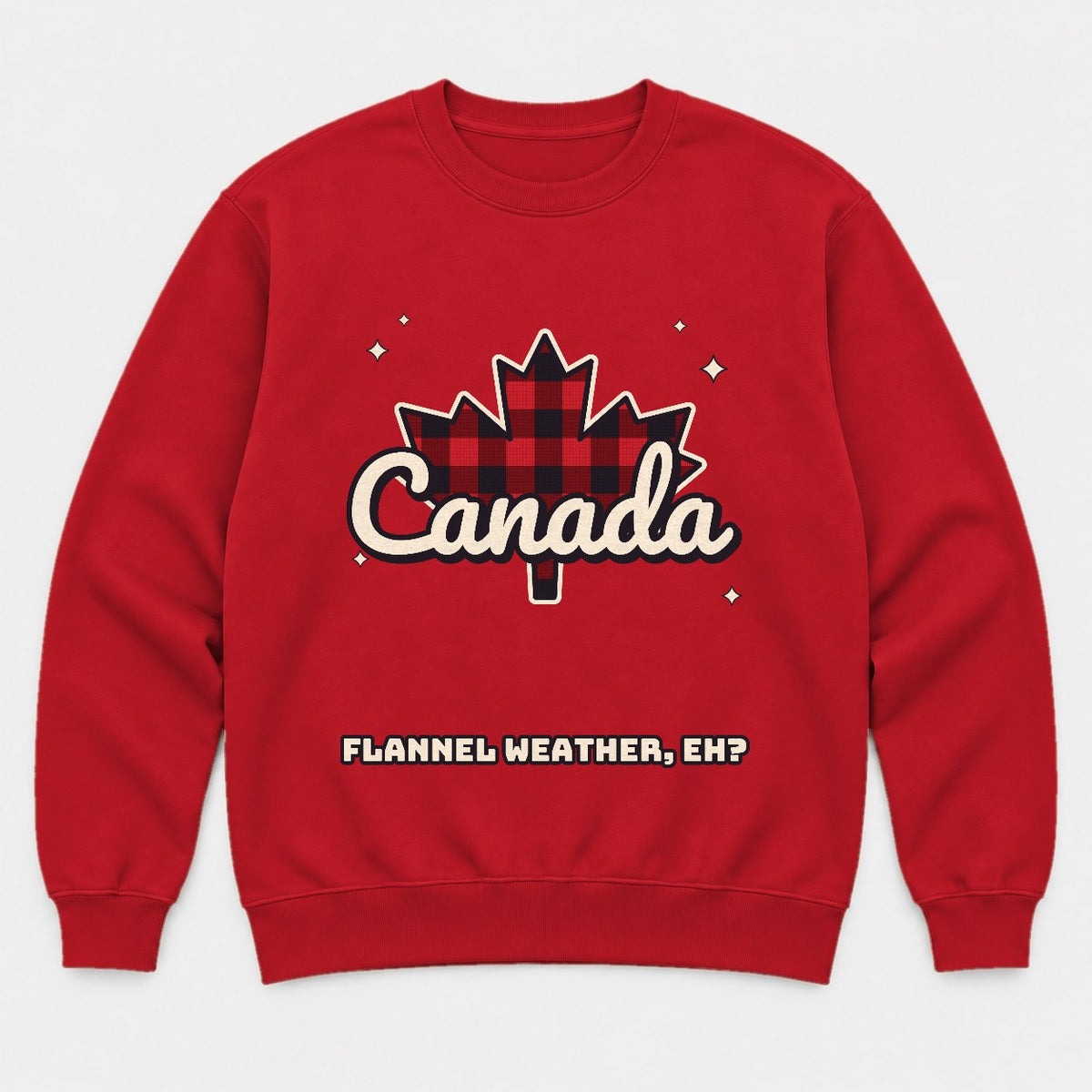 Flannel Weather Eh Canada Shirt – Buffalo Plaid Maple Leaf Tee - Sweatshirt Red Front