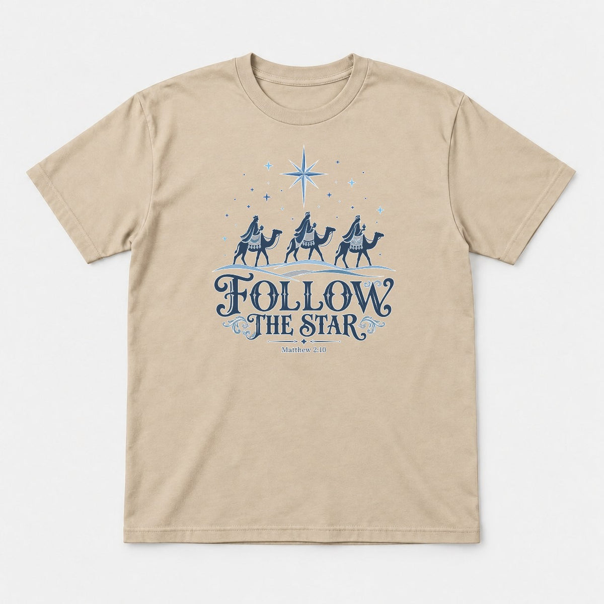 Follow The Star Three Wise Men Nativity Graphic T-Shirt & Sweatshirt - Tshirt Sand Front