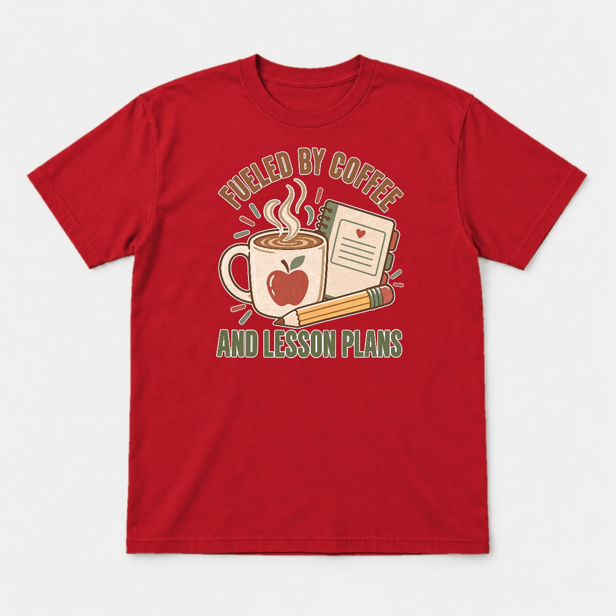 Fueled By Coffee And Lesson Plans Teacher Graphic T-Shirt & Sweatshirt - Tshirt Red Front