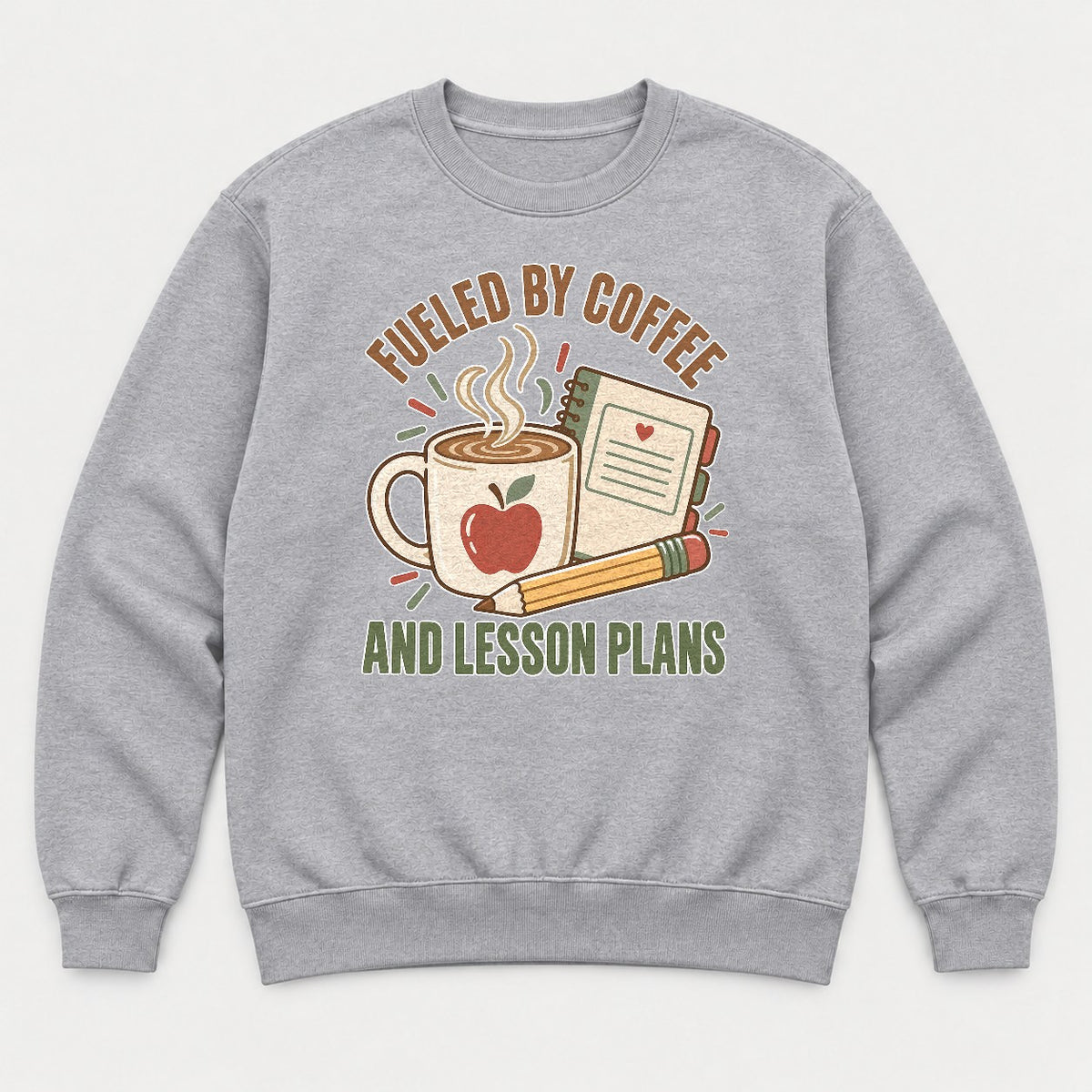 Fueled By Coffee And Lesson Plans Teacher Graphic T-Shirt & Sweatshirt - Sweatshirt Sport Grey Front