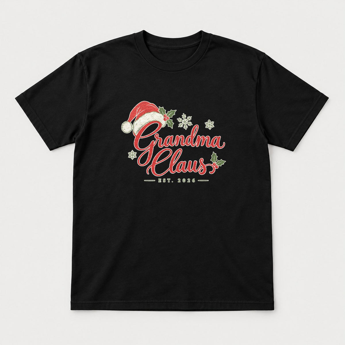 Grandma Claus Santa Hat Holly Christmas Graphic T-Shirt & Sweatshirt - Tshirt Black Front