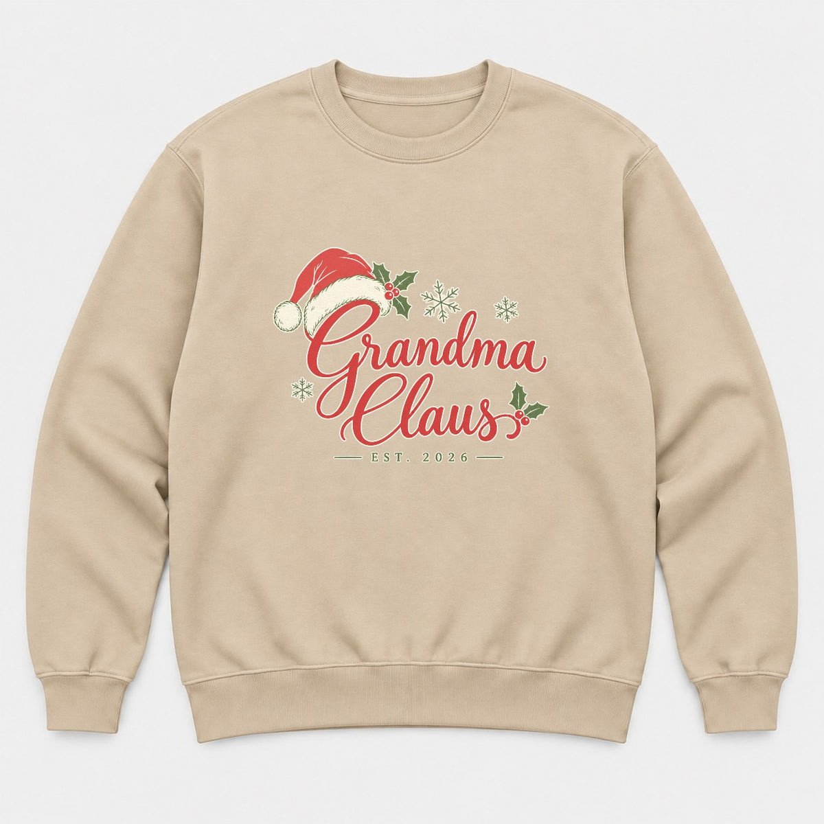 Grandma Claus Santa Hat Holly Christmas Graphic T-Shirt & Sweatshirt - Sweatshirt Sand Front