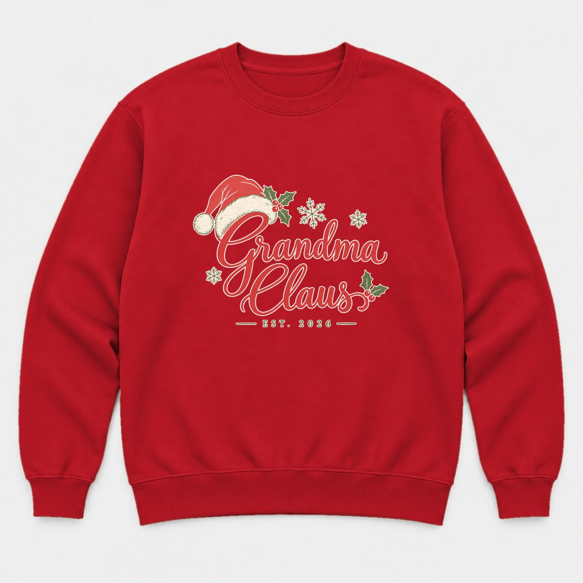 Grandma Claus Santa Hat Holly Christmas Graphic T-Shirt & Sweatshirt - Sweatshirt Red Front