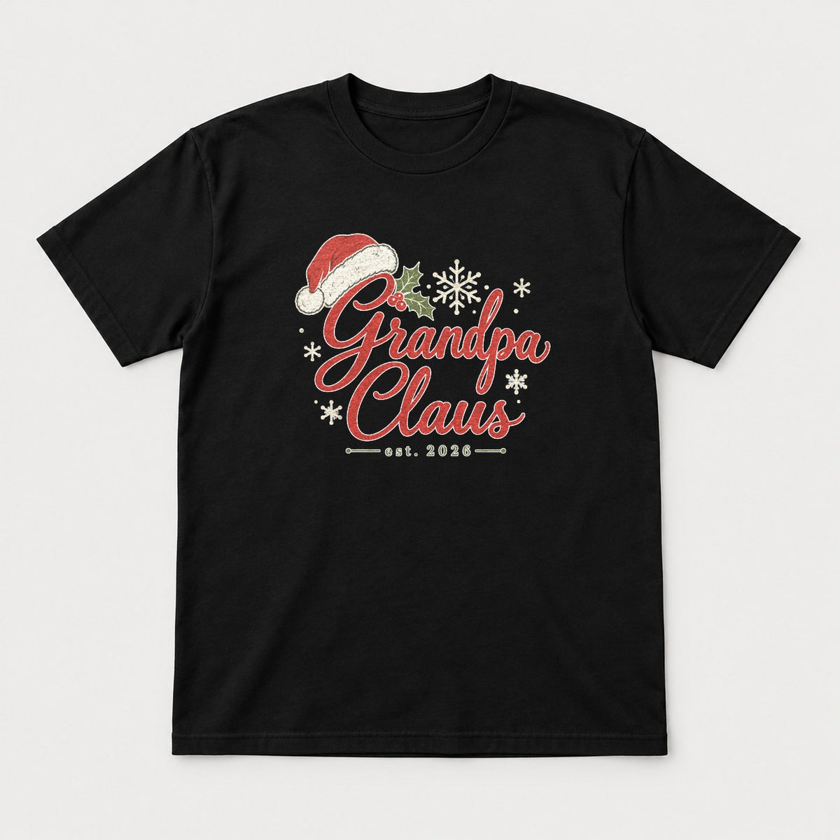 Grandpa Claus Est. 2026 Christmas Santa Hat Graphic T-Shirt & Sweatshirt - Tshirt Black Front