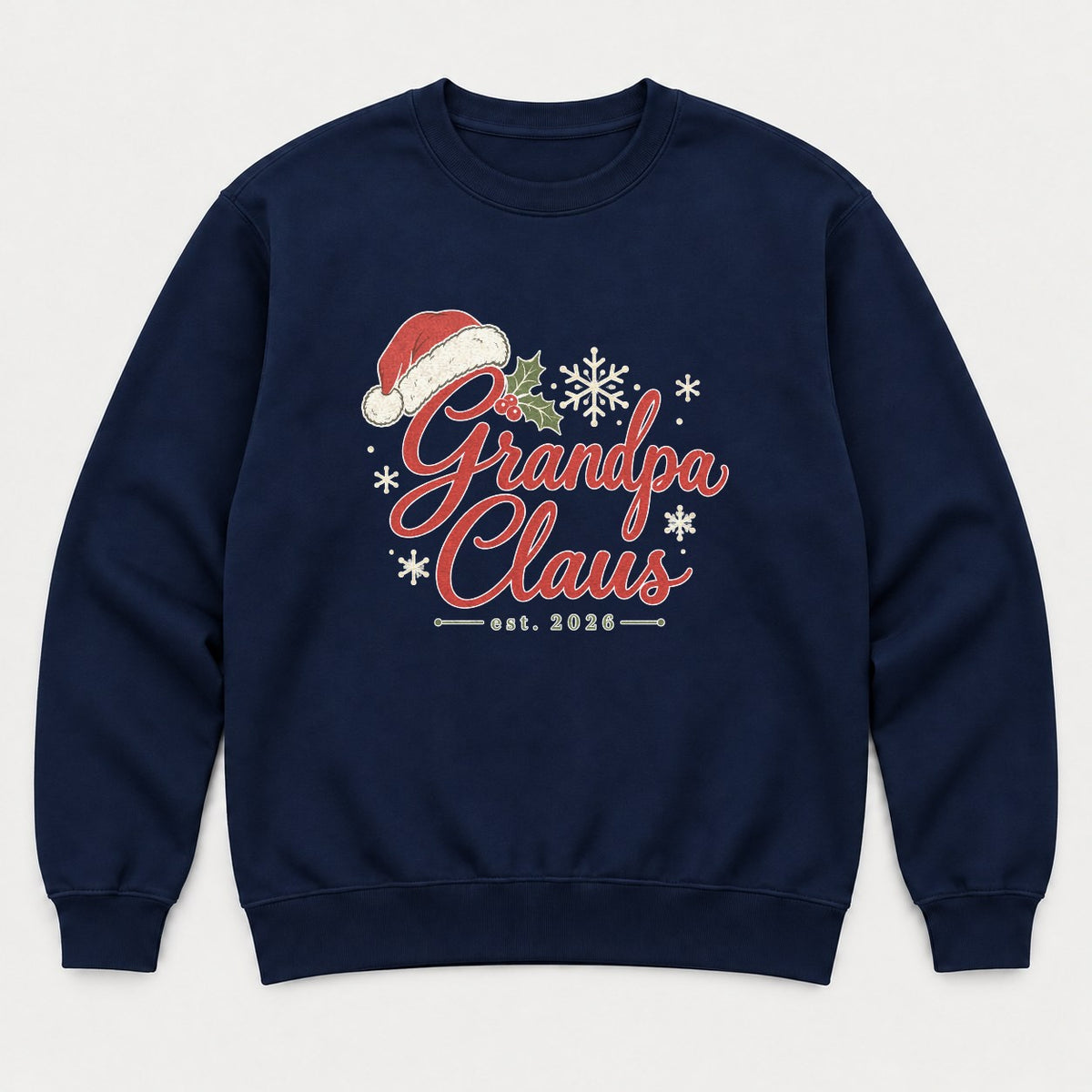 Grandpa Claus Est. 2026 Christmas Santa Hat Graphic T-Shirt & Sweatshirt - Sweatshirt Navy Front