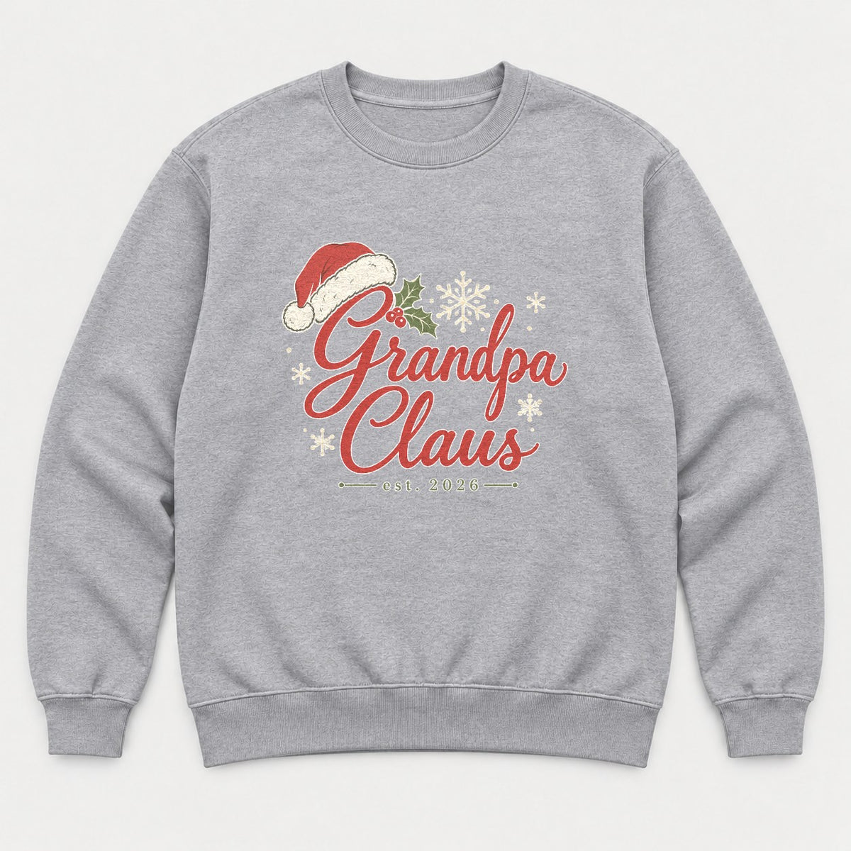 Grandpa Claus Est. 2026 Christmas Santa Hat Graphic T-Shirt & Sweatshirt - Sweatshirt Sport Grey Front