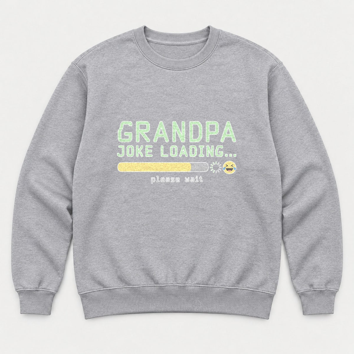 Grandpa Joke Loading Please Wait Funny Graphic T-Shirt & Sweatshirt - Sweatshirt Sport Grey Front