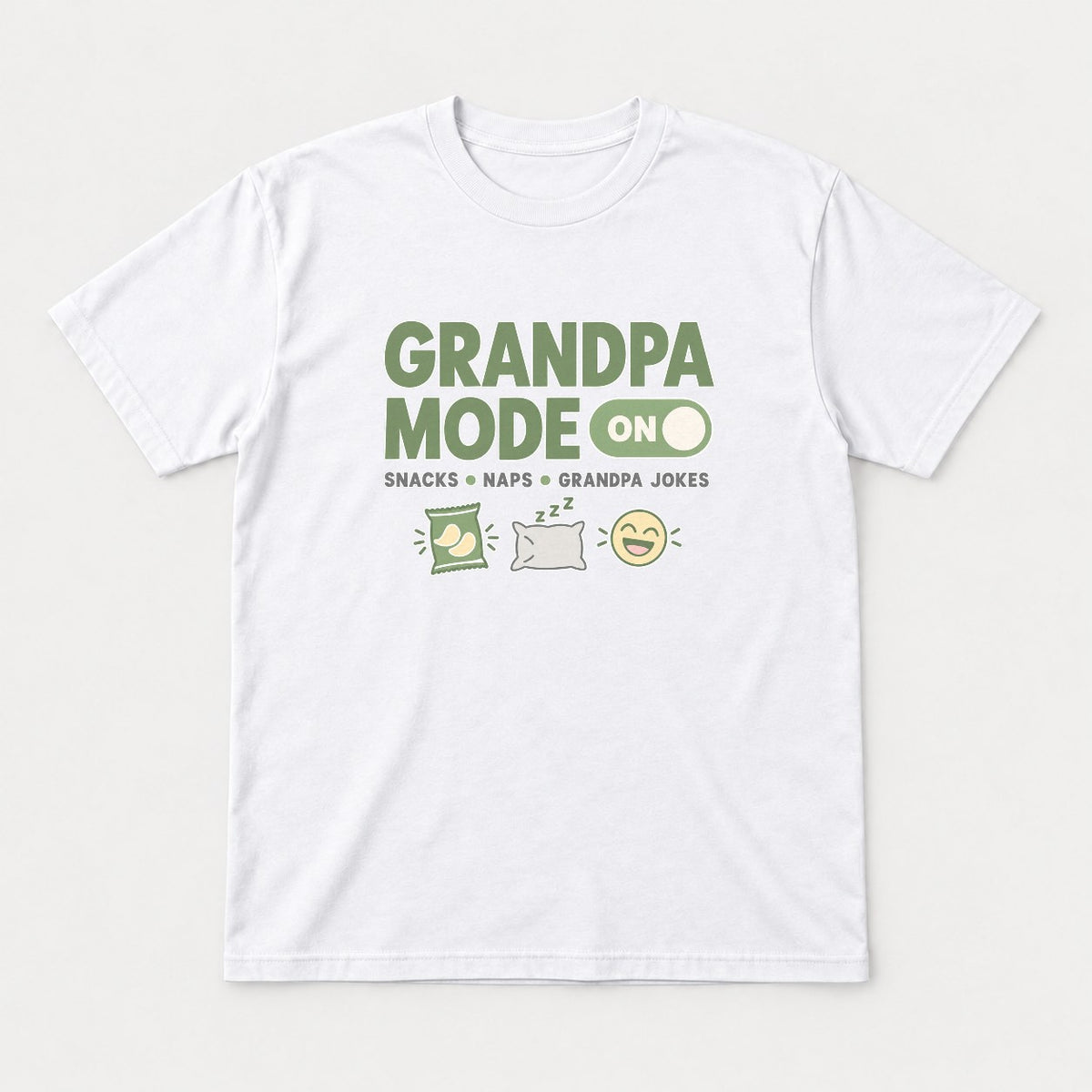 Grandpa Mode On Snacks Naps Grandpa Jokes Graphic T-Shirt & Sweatshirt - Tshirt White Front
