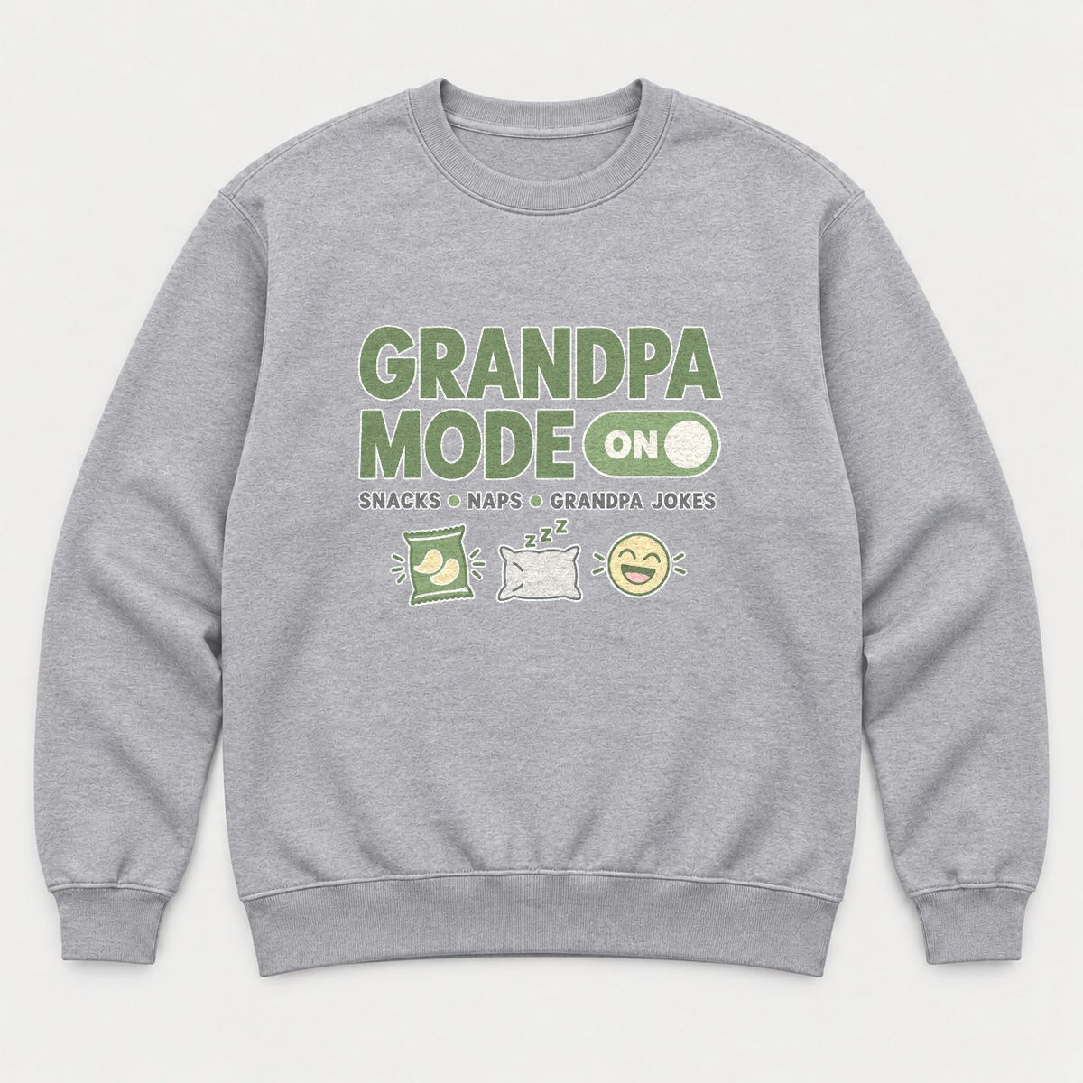 Grandpa Mode On Snacks Naps Grandpa Jokes Graphic T-Shirt & Sweatshirt - Sweatshirt Sport Grey Front