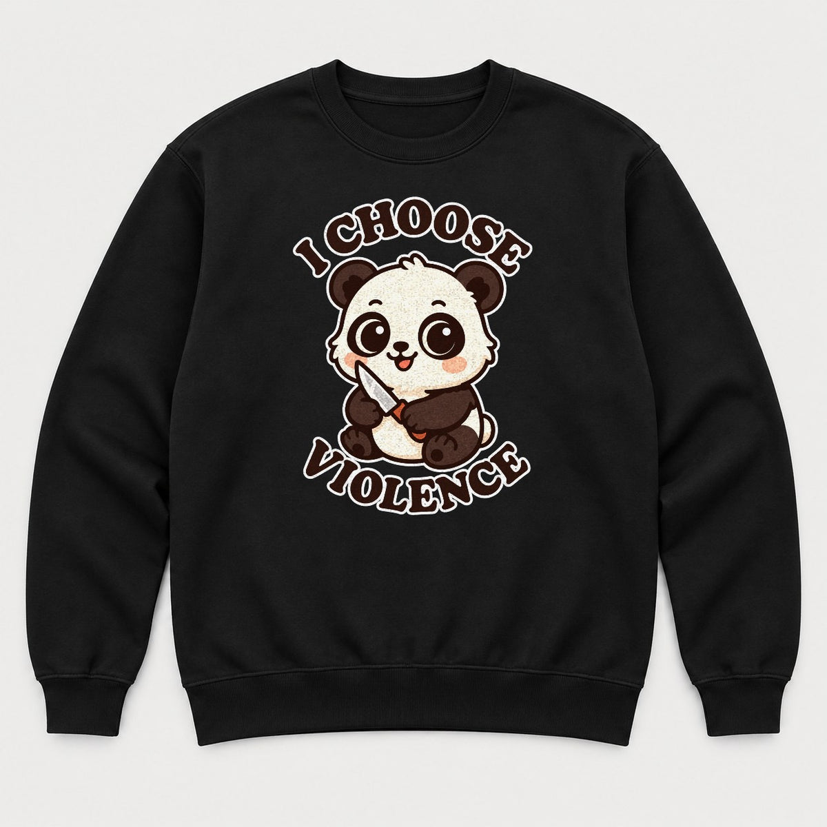 I Choose Violence Cute Panda With Knife Graphic T-Shirt & Sweatshirt - Sweatshirt Black Front