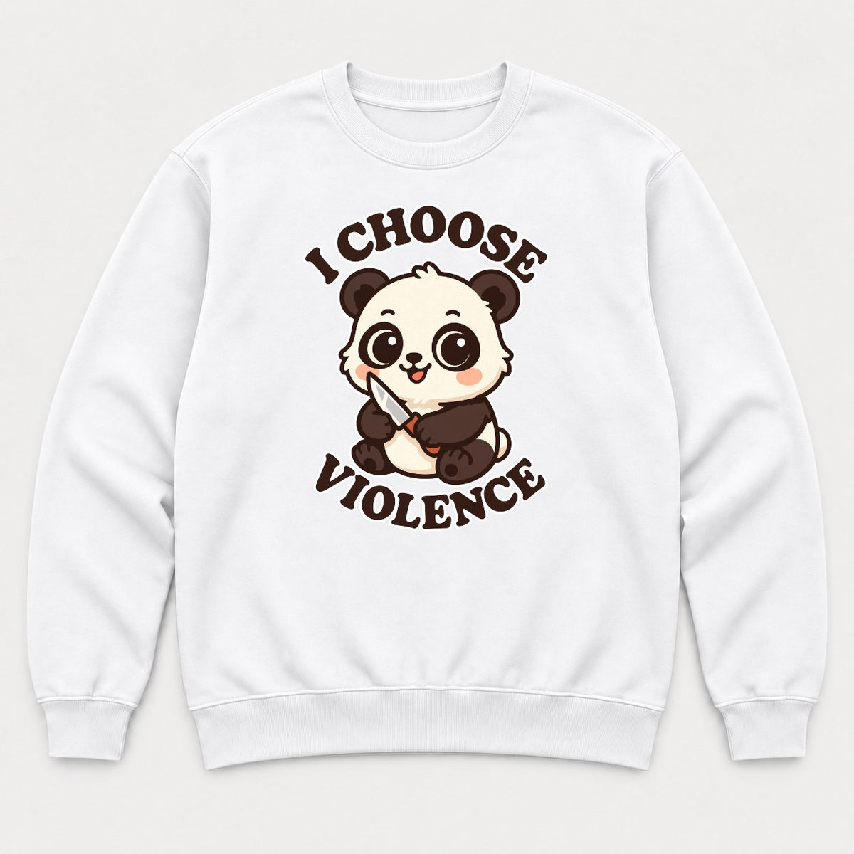 I Choose Violence Cute Panda With Knife Graphic T-Shirt & Sweatshirt - Sweatshirt White Front