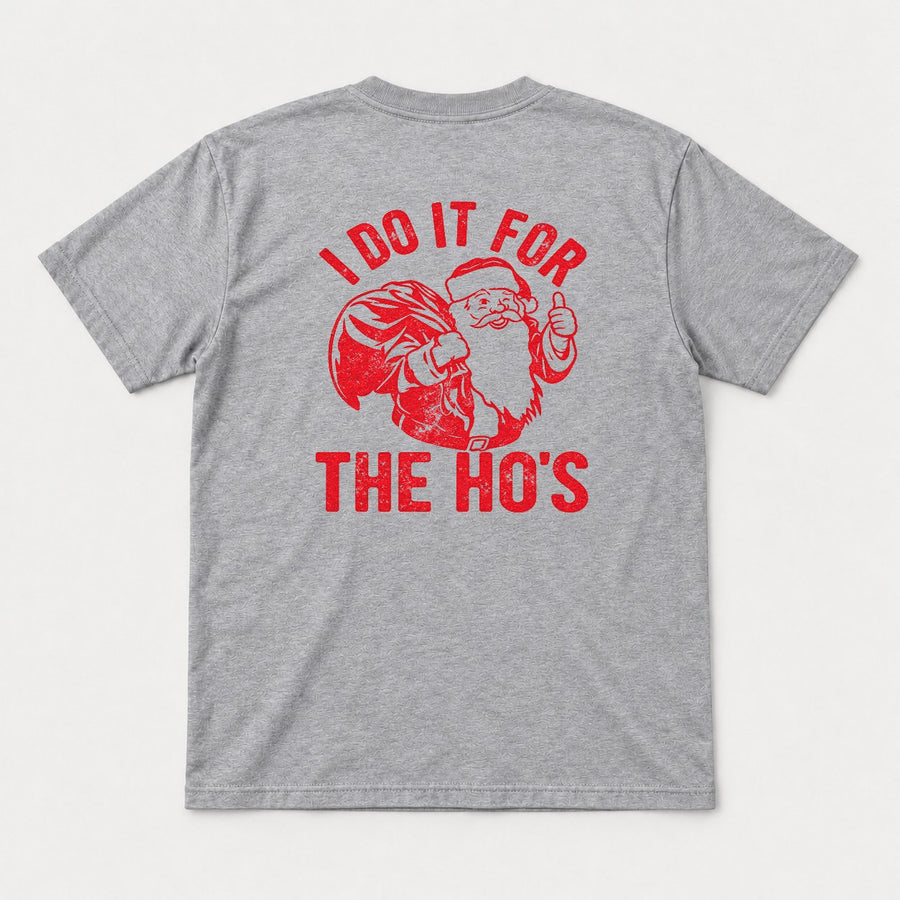 I Do It For The Ho's Retro Santa Graphic T-Shirt & Sweatshirt