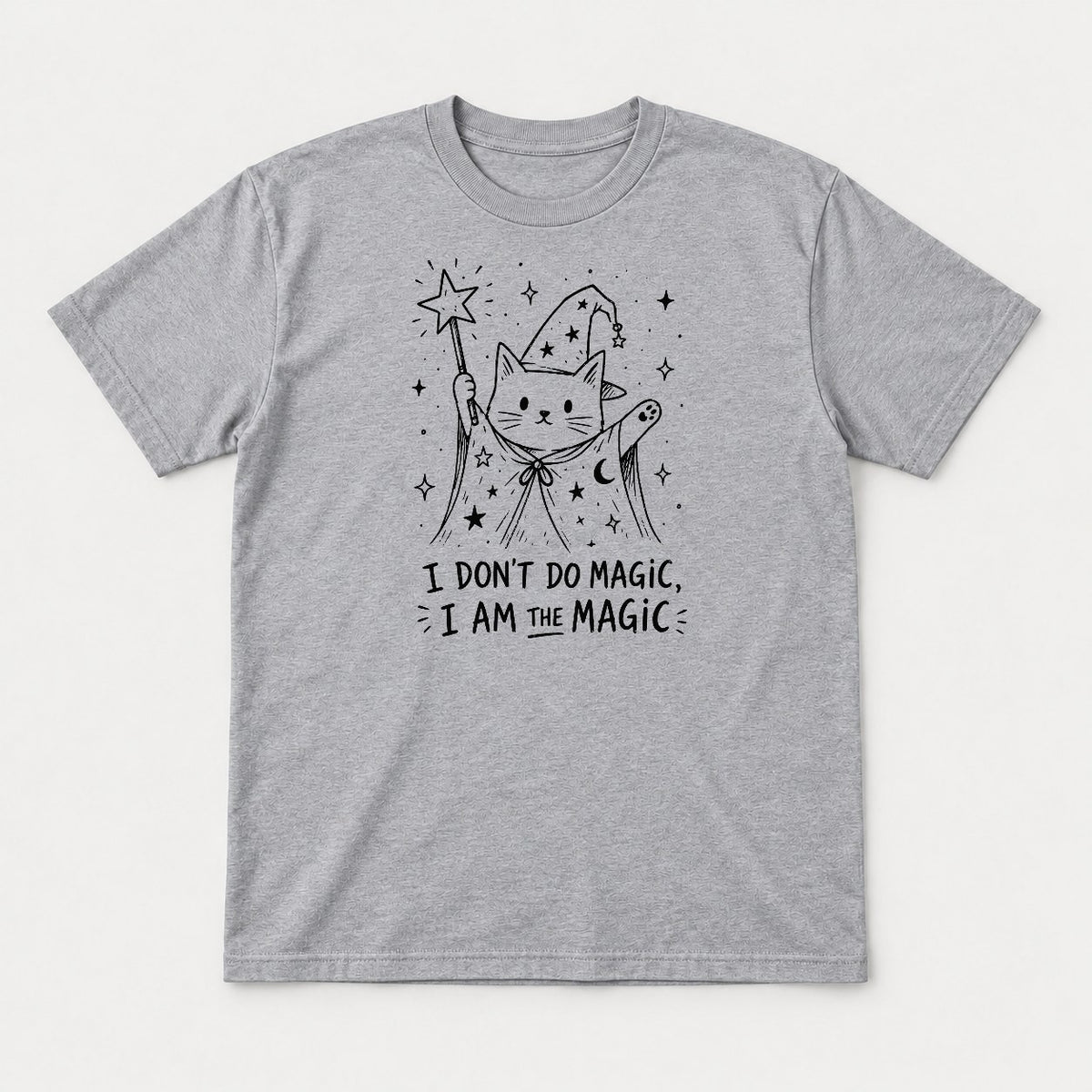 I Don't Do Magic, I Am The Magic Wizard Cat Graphic T-Shirt & Sweatshirt - Tshirt Sport Grey Front