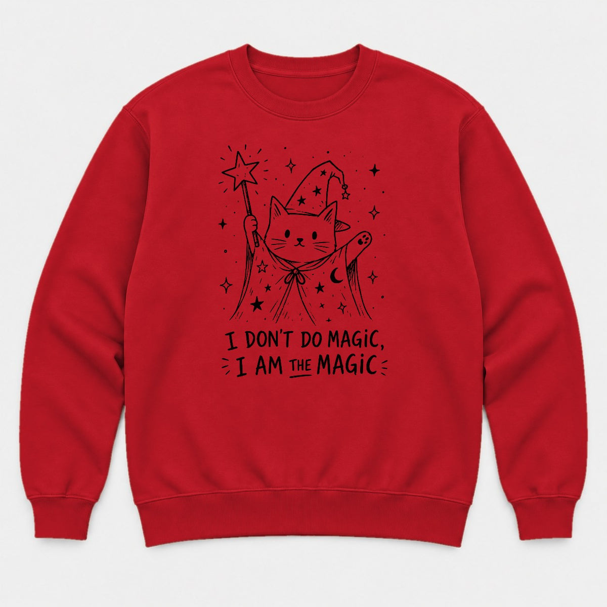 I Don't Do Magic, I Am The Magic Wizard Cat Graphic T-Shirt & Sweatshirt - Sweatshirt Red Front