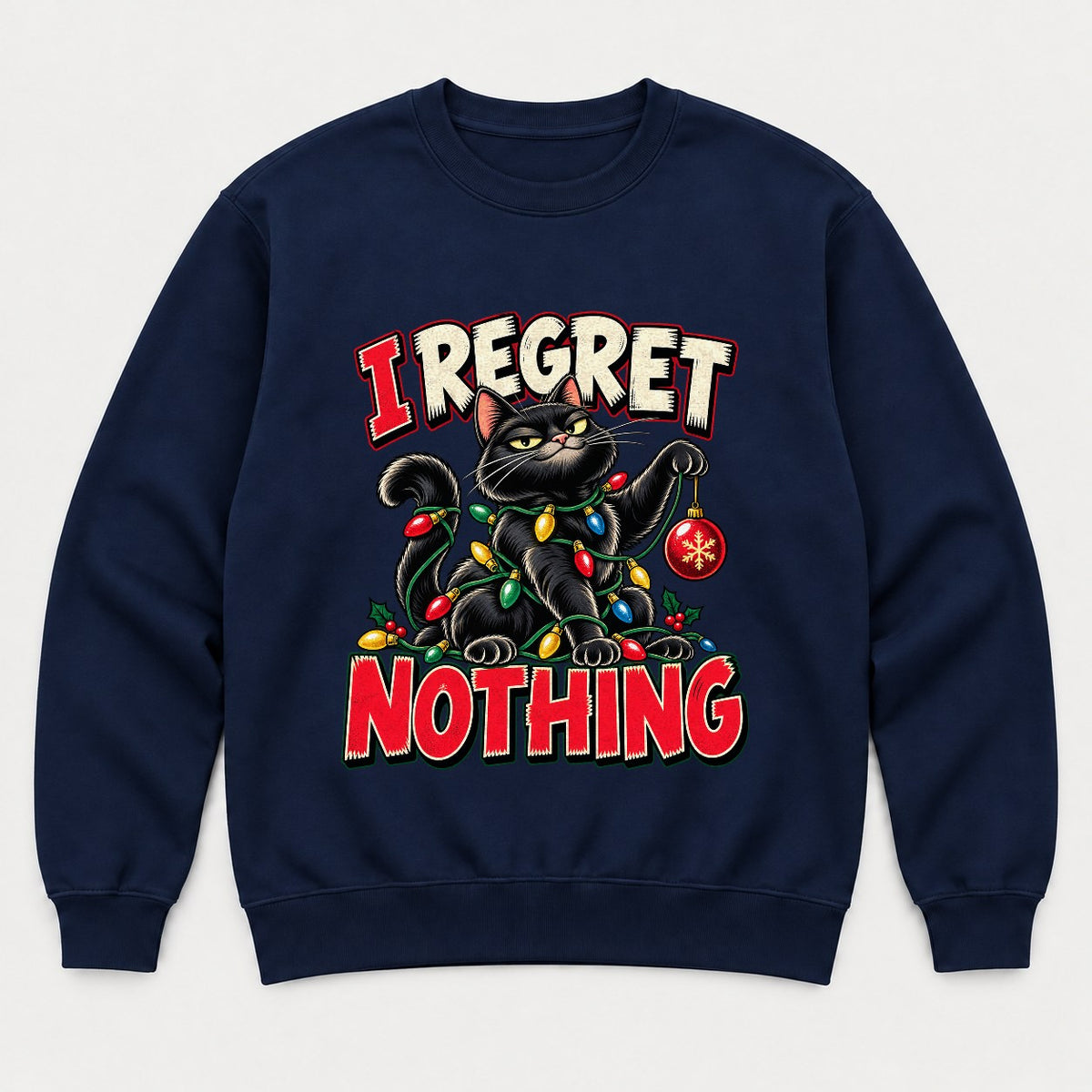I Regret Nothing Christmas Lights Black Cat Graphic T-Shirt & Sweatshirt - Sweatshirt Navy Front