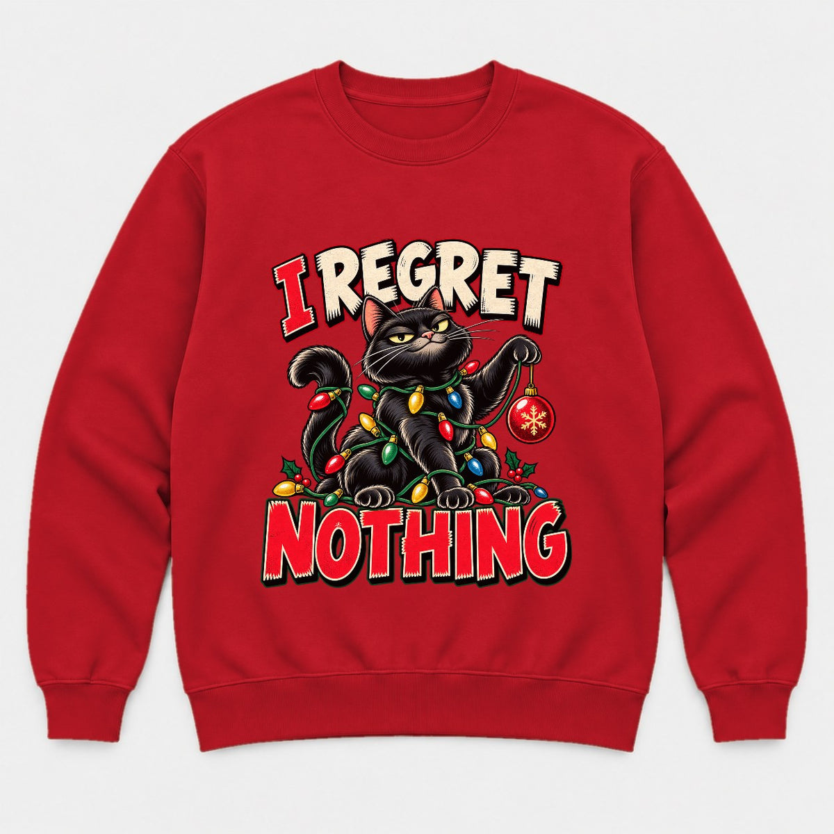 I Regret Nothing Christmas Lights Black Cat Graphic T-Shirt & Sweatshirt - Sweatshirt Red Front