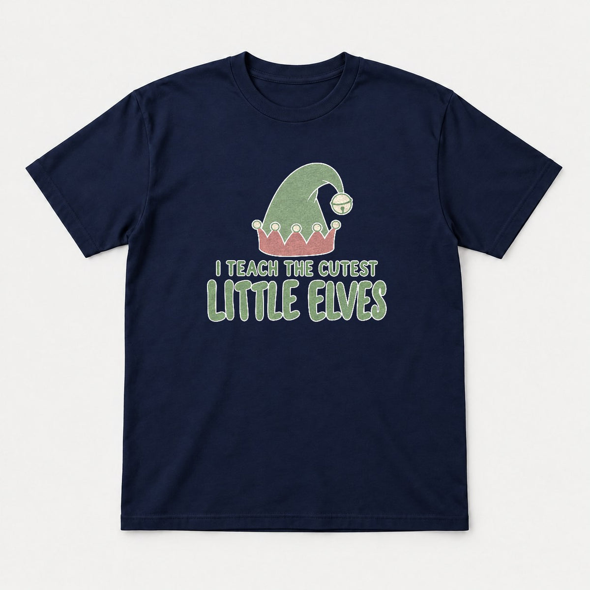 I Teach The Cutest Little Elves Elf Hat Teacher Christmas Graphic T-Shirt & Sweatshirt - Tshirt Navy Front
