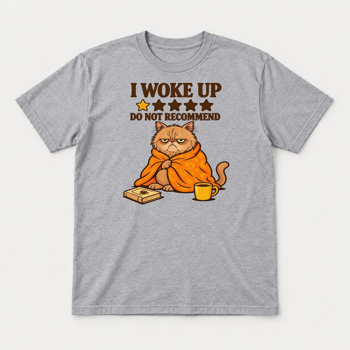 I Woke Up Do Not Recommend Grumpy Cat Graphic T-Shirt & Sweatshirt - Tshirt Sport Grey Front