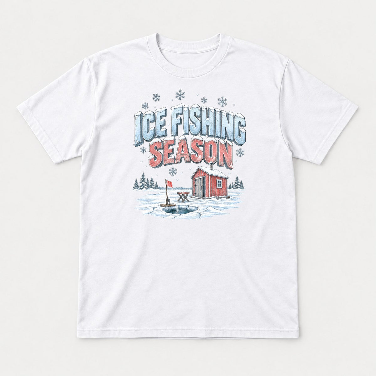 Ice Fishing Season Winter Ice Shack Graphic T-Shirt & Sweatshirt - Tshirt White Front