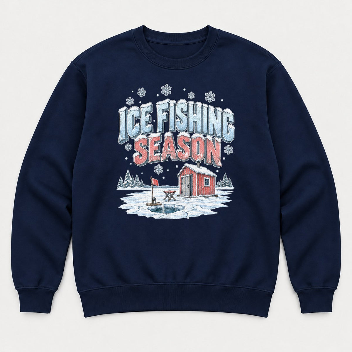 Ice Fishing Season Winter Ice Shack Graphic T-Shirt & Sweatshirt - Sweatshirt Navy Front