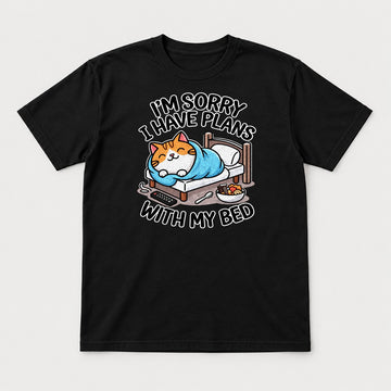 I'm Sorry I Have Plans With My Bed Cozy Cat Graphic T-Shirt & Sweatshirt - Tshirt Black Front