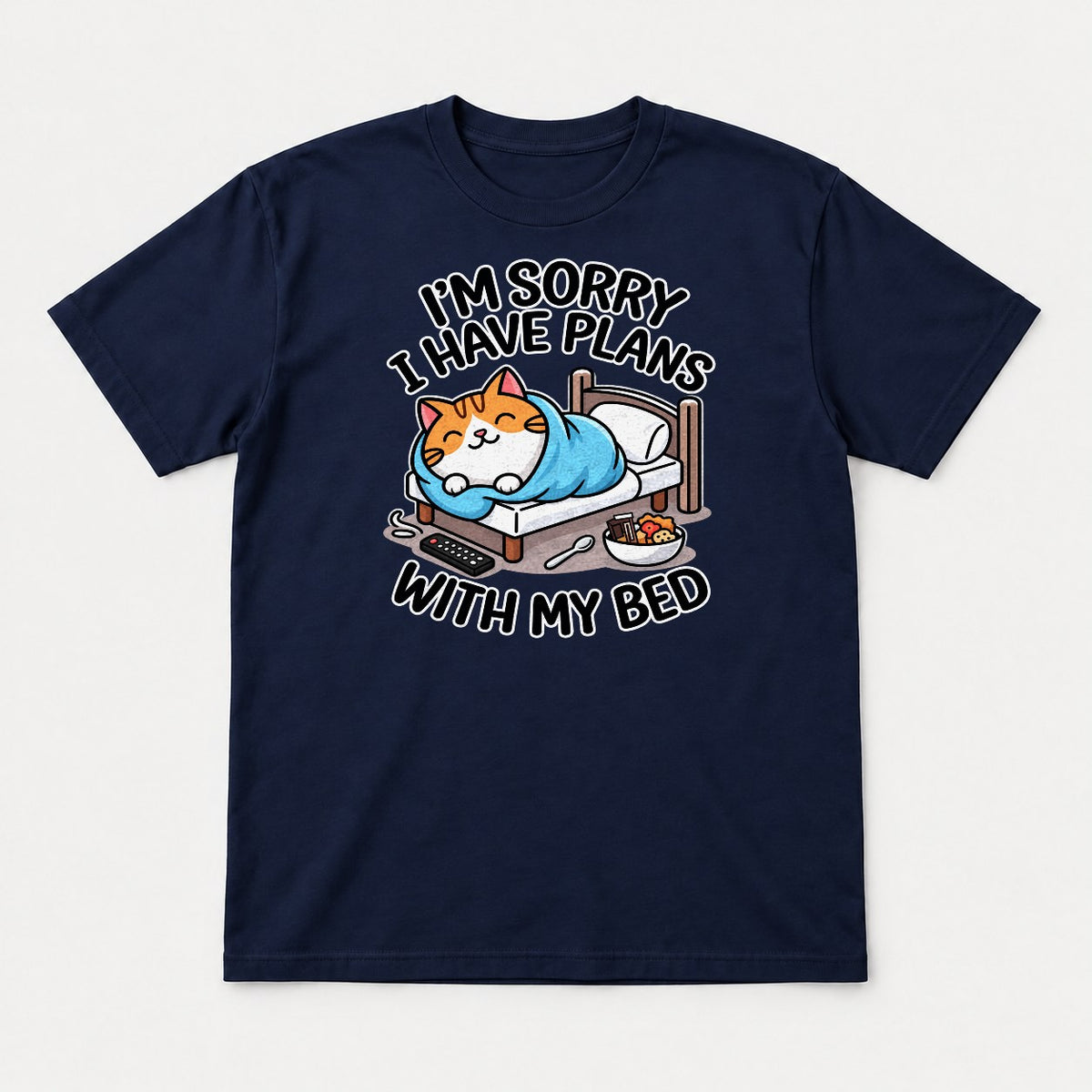 I'm Sorry I Have Plans With My Bed Cozy Cat Graphic T-Shirt & Sweatshirt - Tshirt Navy Front