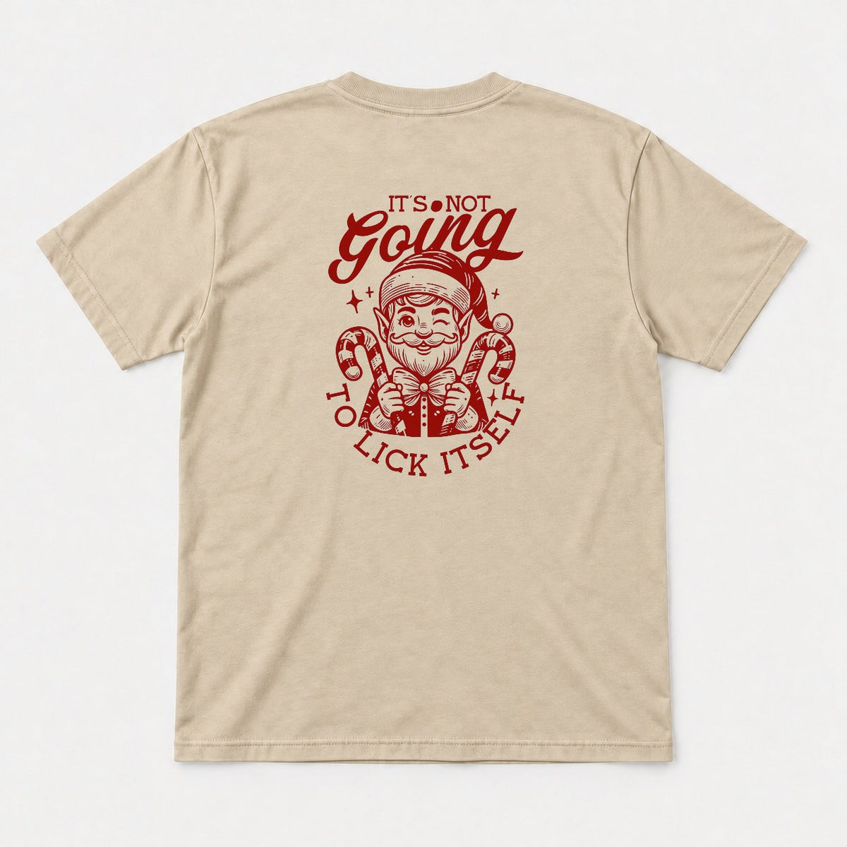 It's Not Going To Lick Itself Winking Christmas Elf Candy Cane Graphic T-Shirt & Sweatshirt - Tshirt Sand Back