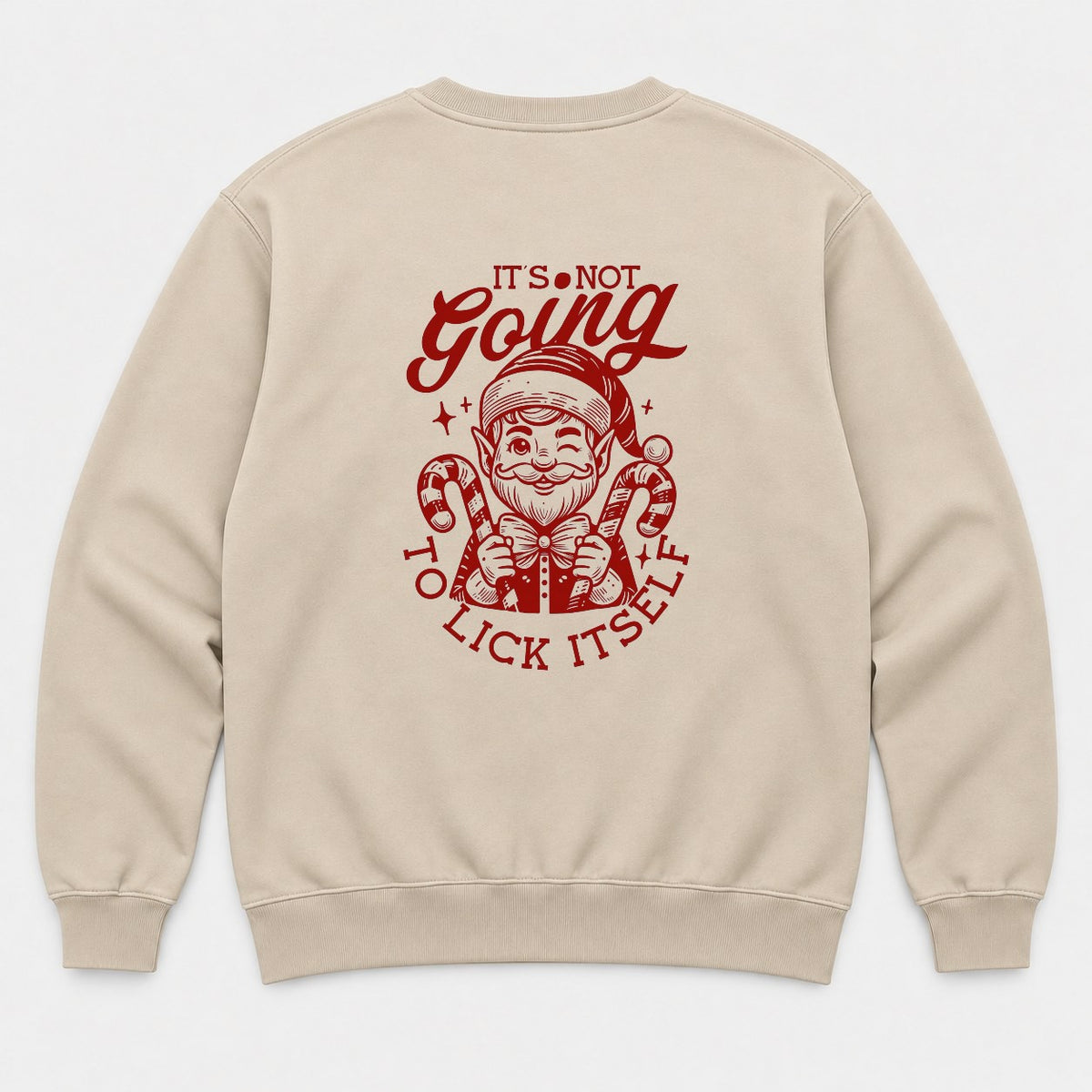 It's Not Going To Lick Itself Winking Christmas Elf Candy Cane Graphic T-Shirt & Sweatshirt - Sweatshirt Sand Back