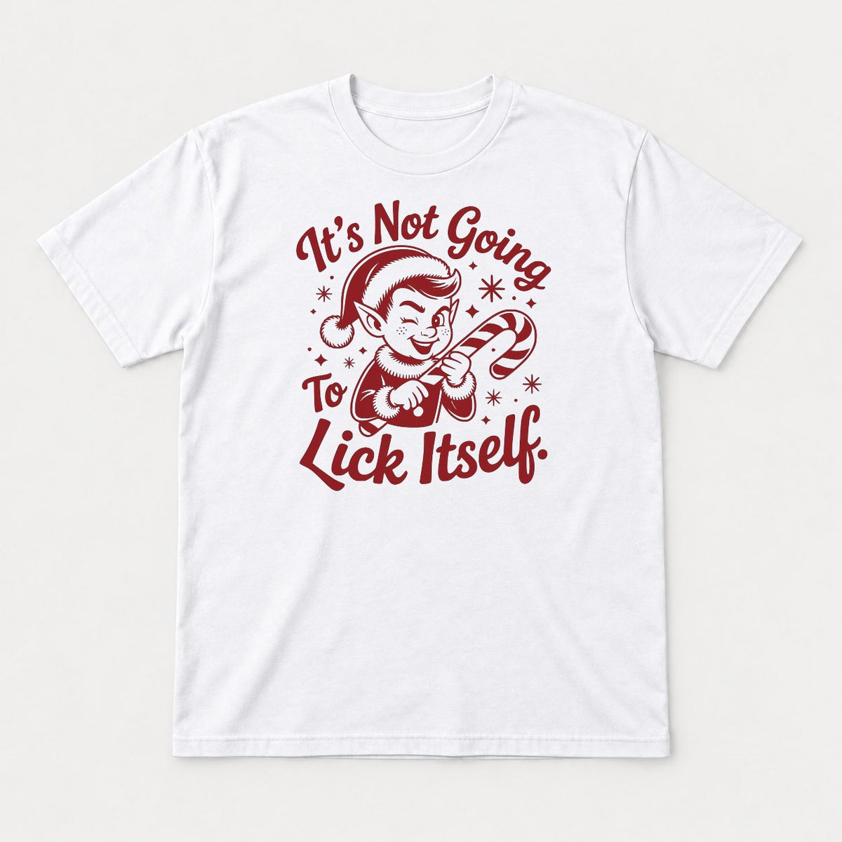 It's Not Going To Lick Itself Retro Christmas Elf Candy Cane Graphic T-Shirt & Sweatshirt - Tshirt White Front