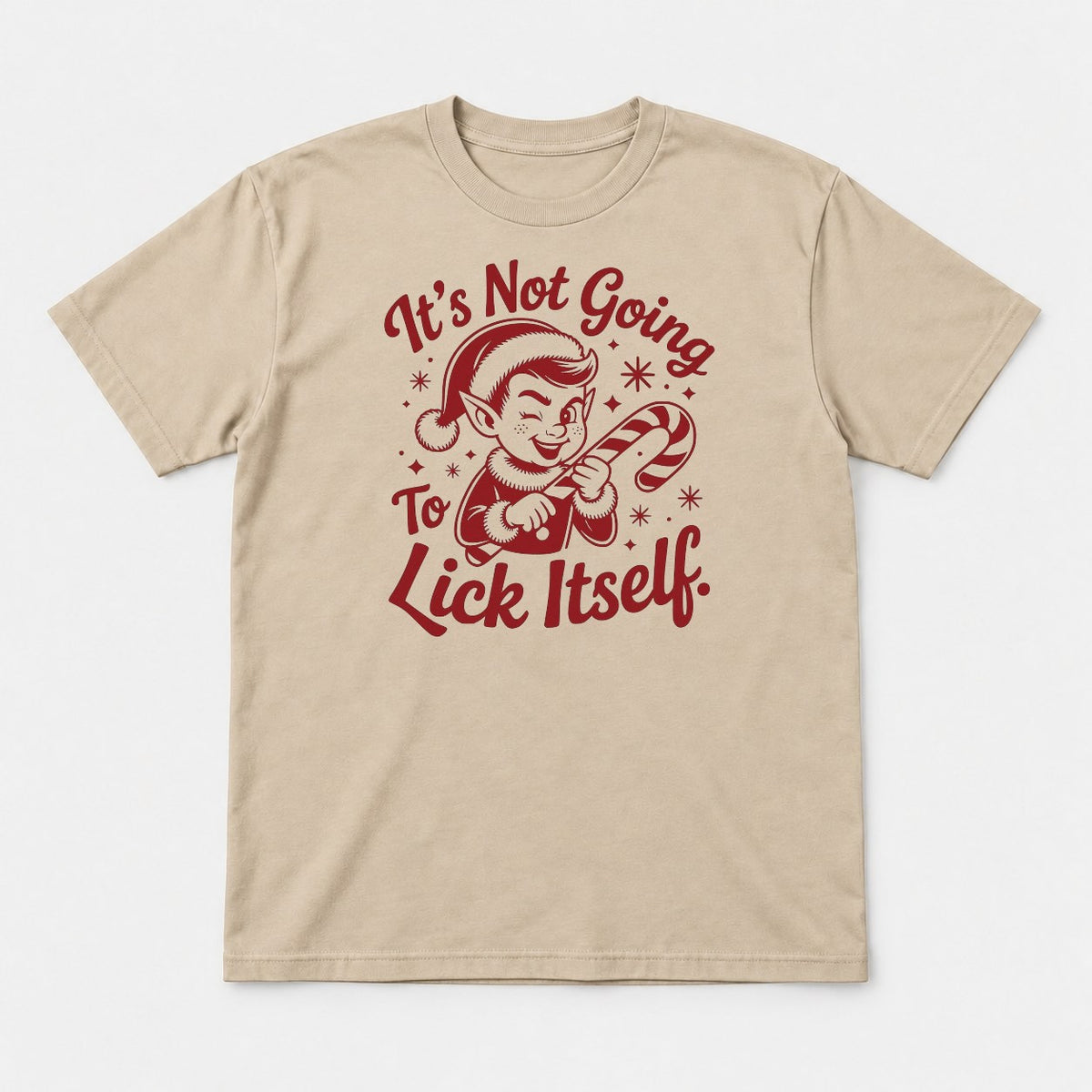 It's Not Going To Lick Itself Retro Christmas Elf Candy Cane Graphic T-Shirt & Sweatshirt - Tshirt Sand Front