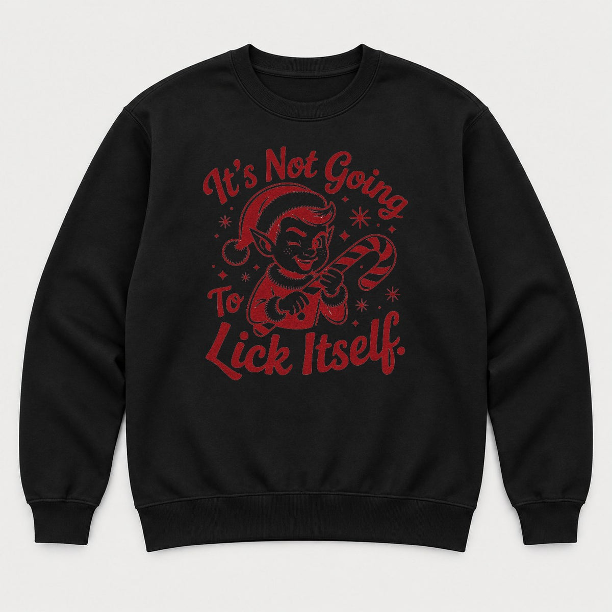 It's Not Going To Lick Itself Retro Christmas Elf Candy Cane Graphic T-Shirt & Sweatshirt - Sweatshirt Black Front