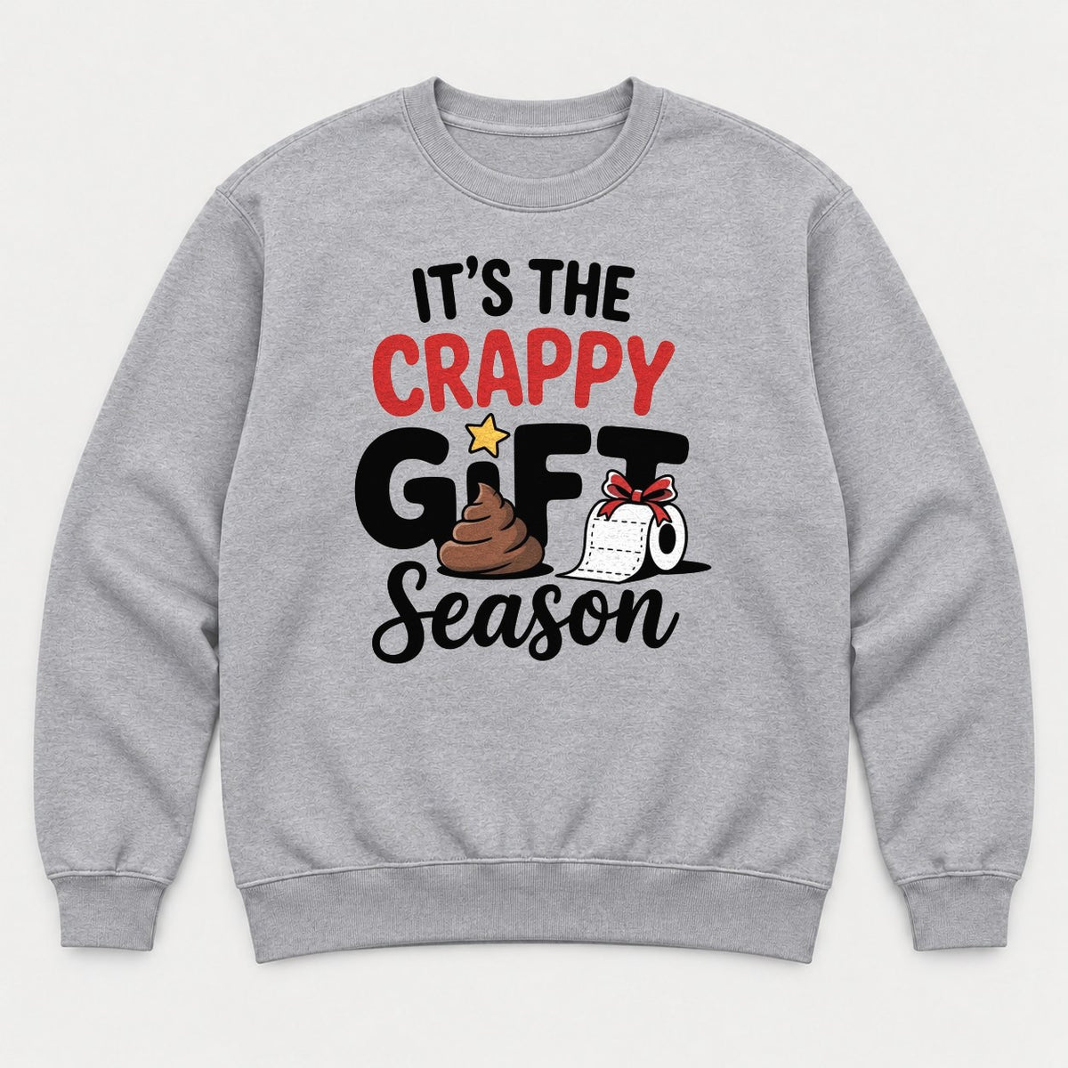 It's the Crappy Gift Season Funny Christmas Poop Emoji Graphic T-Shirt & Sweatshirt - Sweatshirt Sport Grey Front