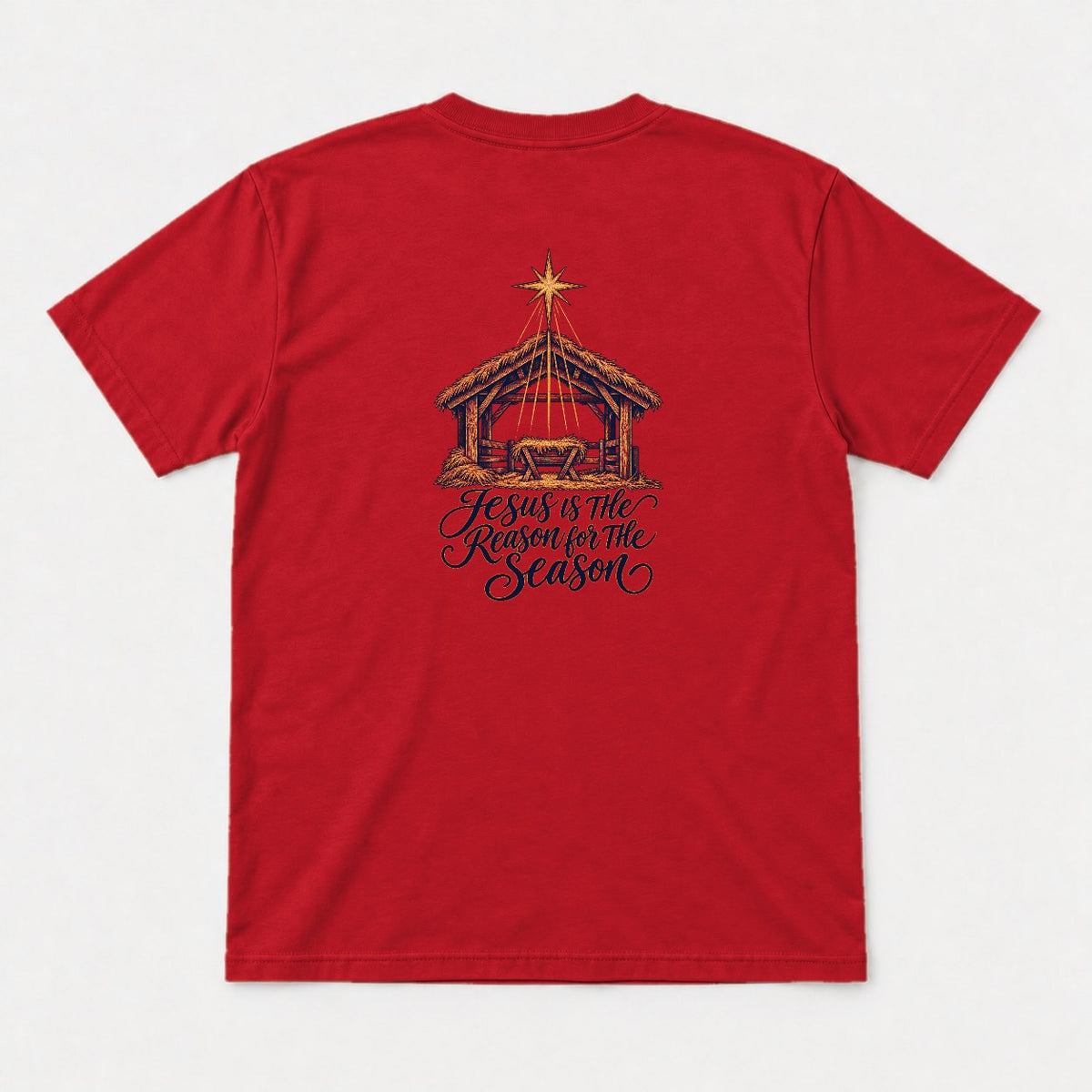 Jesus Is the Reason for the Season Nativity Graphic T-Shirt & Sweatshirt - Tshirt Red Back