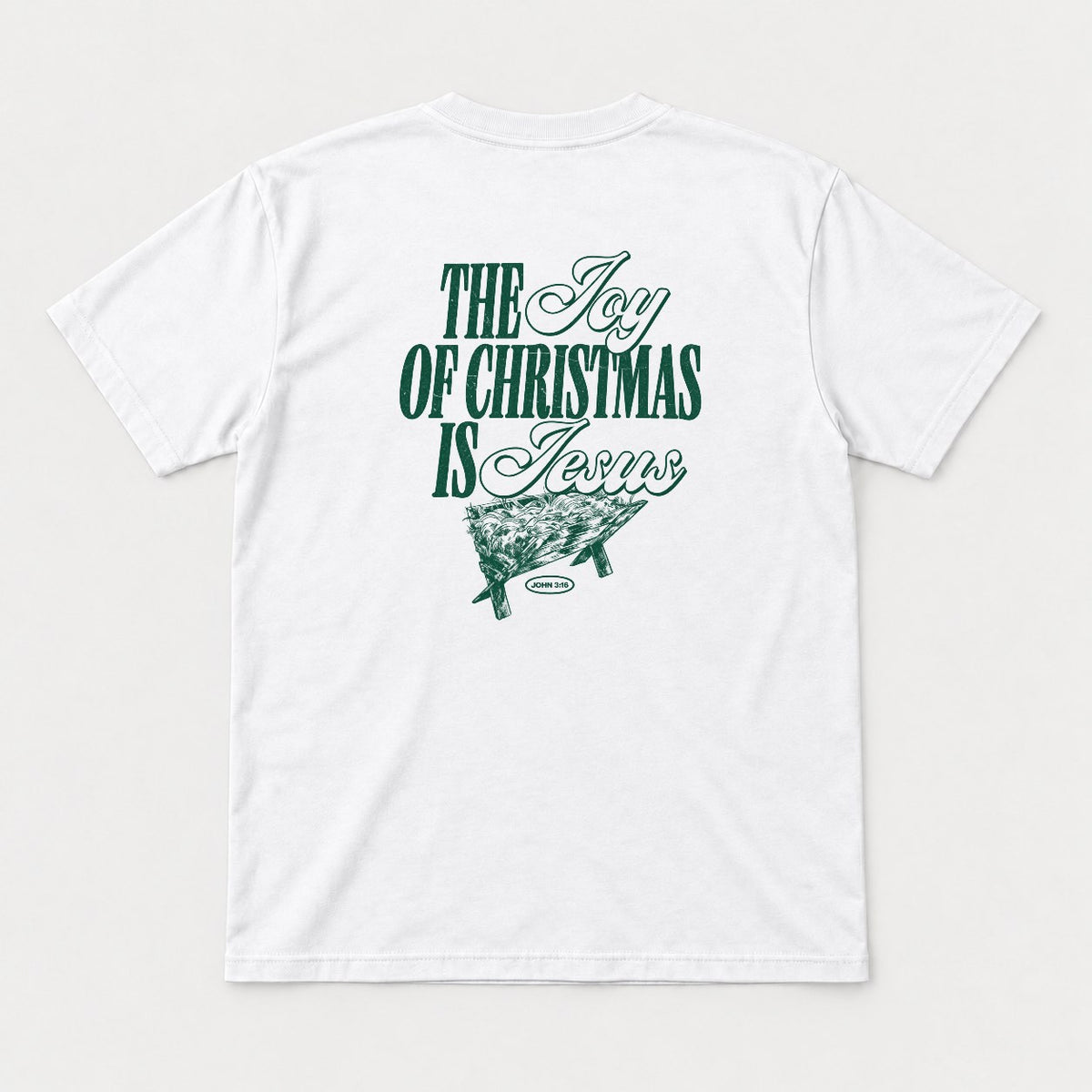The Joy of Christmas Is Jesus Nativity Manger Graphic T-Shirt & Sweatshirt - Tshirt White Back