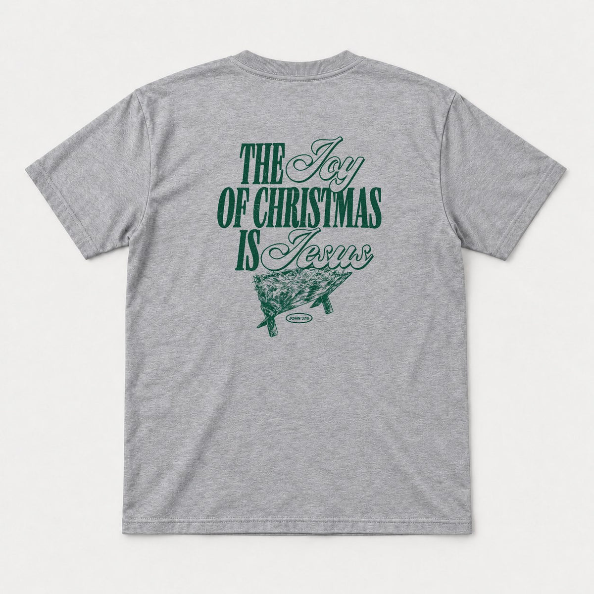 The Joy of Christmas Is Jesus Nativity Manger Graphic T-Shirt & Sweatshirt - Tshirt Sport Grey Back