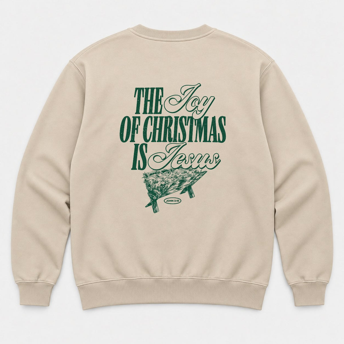 The Joy of Christmas Is Jesus Nativity Manger Graphic T-Shirt & Sweatshirt - Sweatshirt Sand Back