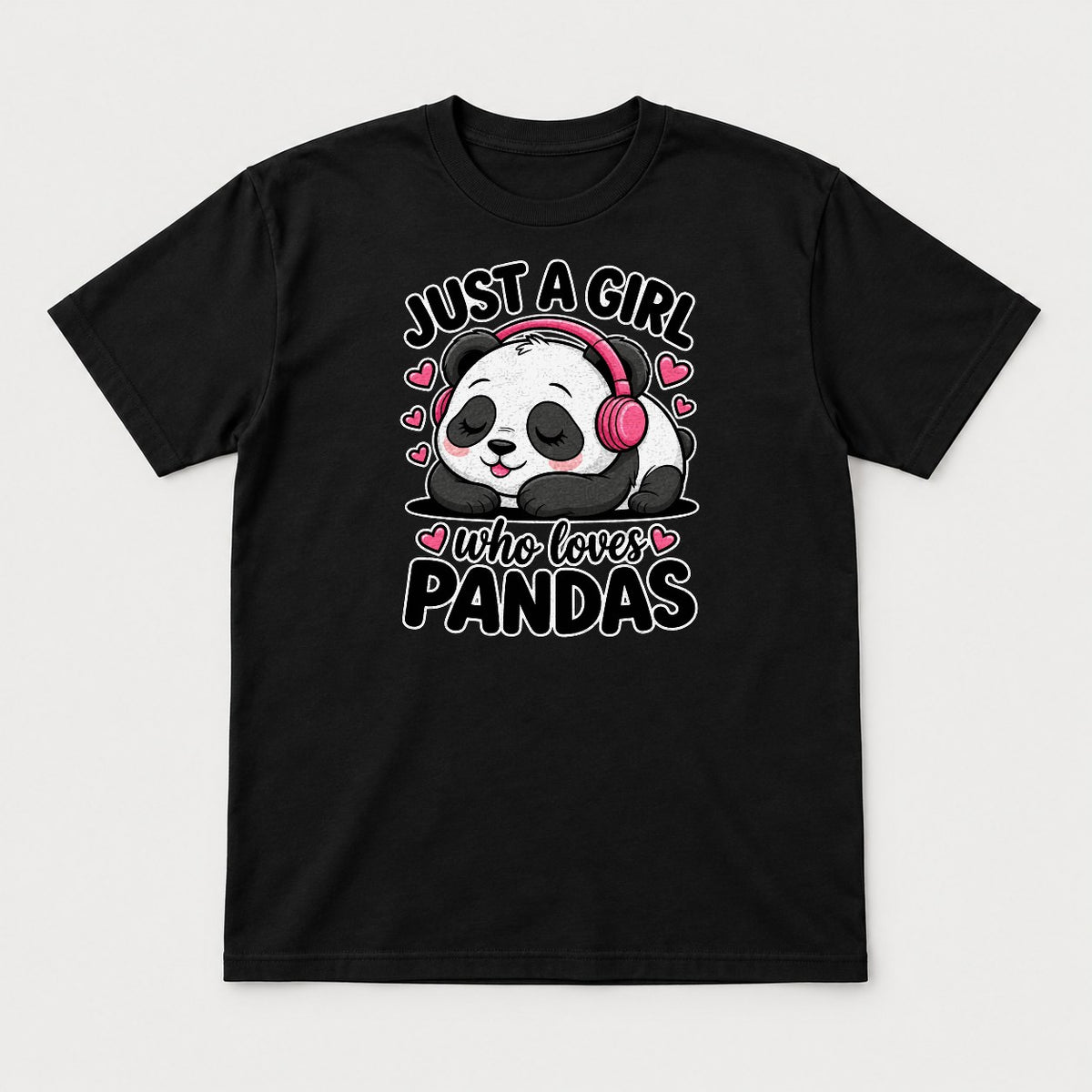 Just a Girl Who Loves Pandas Cute Sleeping Panda Graphic T-Shirt & Sweatshirt - Tshirt Black Front