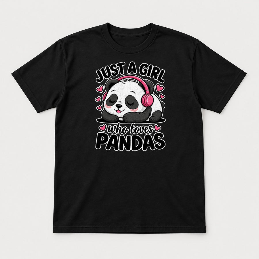Just a Girl Who Loves Pandas Cute Sleeping Panda Graphic T-Shirt & Sweatshirt