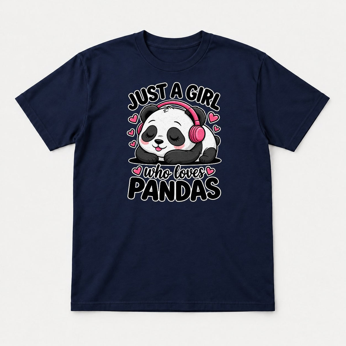 Just a Girl Who Loves Pandas Cute Sleeping Panda Graphic T-Shirt & Sweatshirt - Tshirt Navy Front