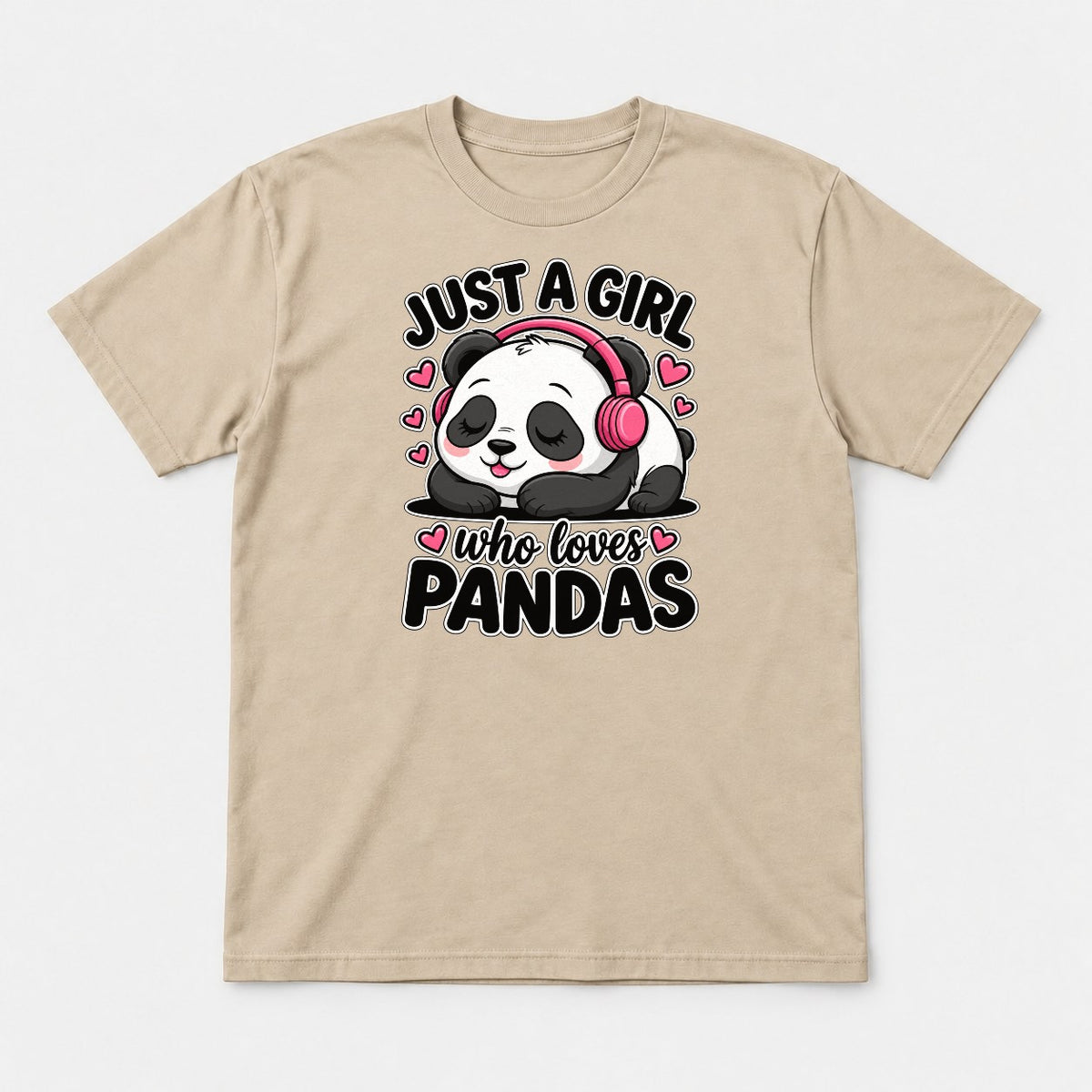Just a Girl Who Loves Pandas Cute Sleeping Panda Graphic T-Shirt & Sweatshirt - Tshirt Sand Front