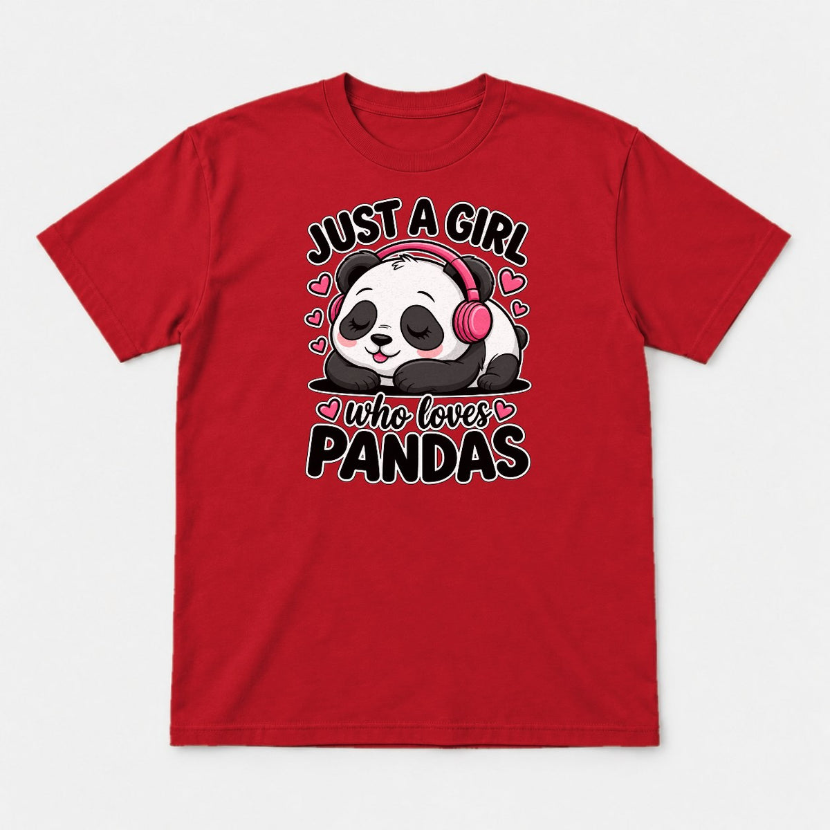 Just a Girl Who Loves Pandas Cute Sleeping Panda Graphic T-Shirt & Sweatshirt - Tshirt Red Front