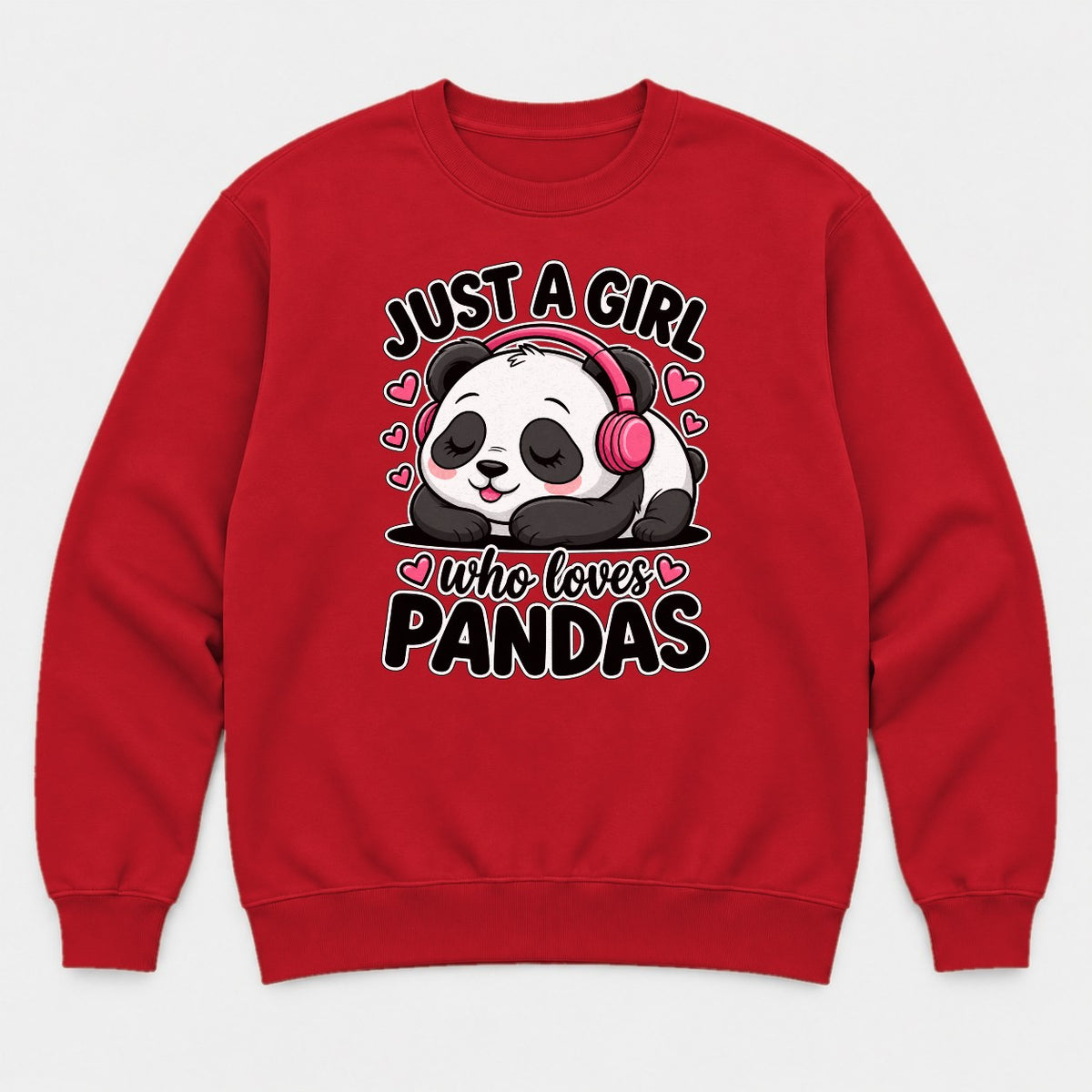 Just a Girl Who Loves Pandas Cute Sleeping Panda Graphic T-Shirt & Sweatshirt - Sweatshirt Red Front